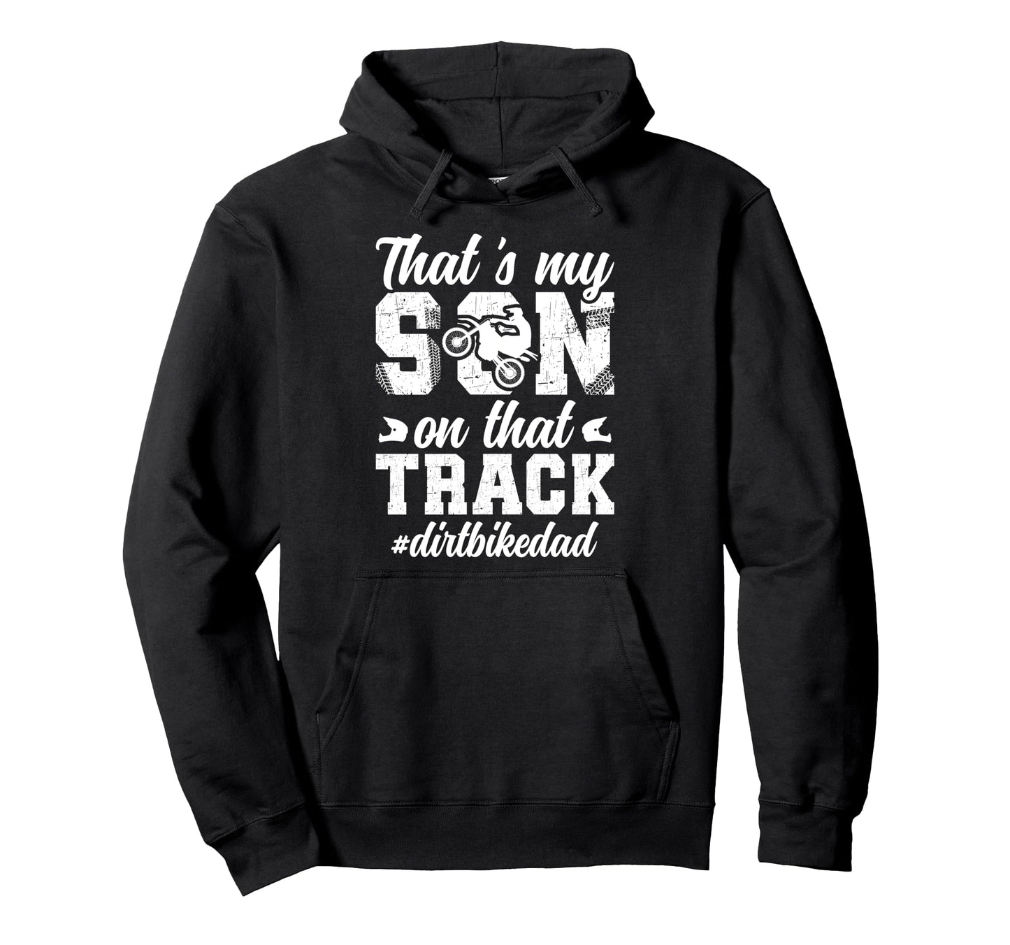 Thats My Son Dirt Bike Dad Dirt Biker Hoodie - Minimalist Print Unisex - T-Shirt, Sweatshirt, Hoodie
