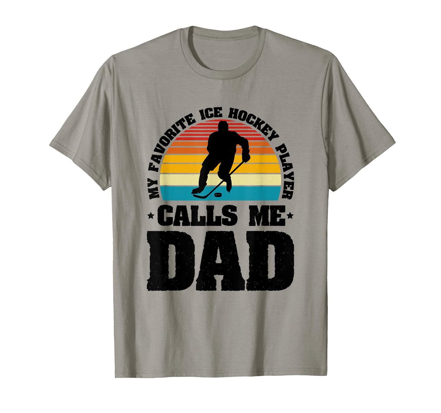 My Favorite Ice Hockey Player Calls T-Shirt - Streetwear Style Men Women - T-Shirt, Sweatshirt, Hoodie