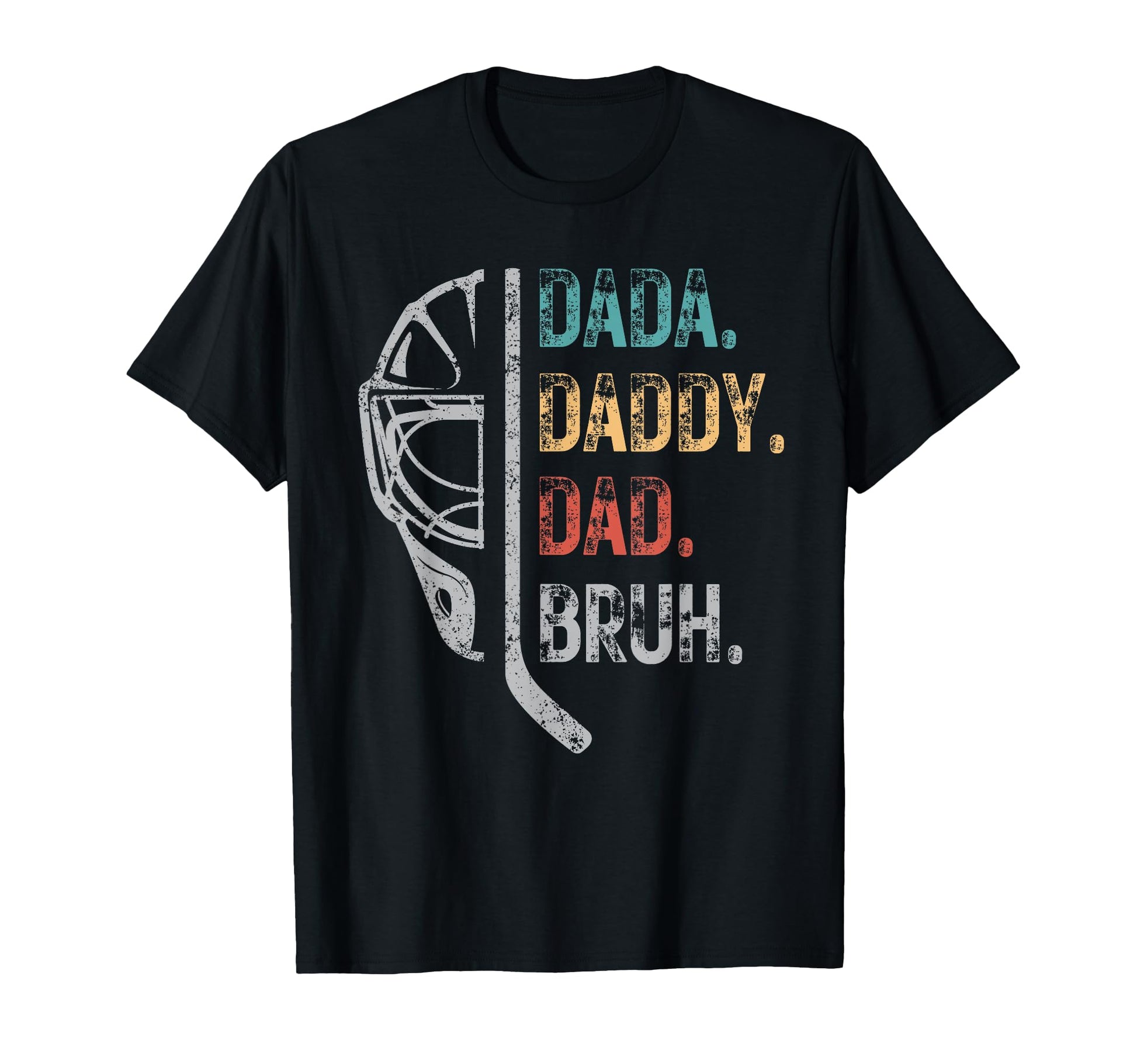 Dada Daddy Dad Bruh Ice Hockey Mens T-Shirt - Fun Novelty Design Unisex - T-Shirt, Sweatshirt, Hoodie