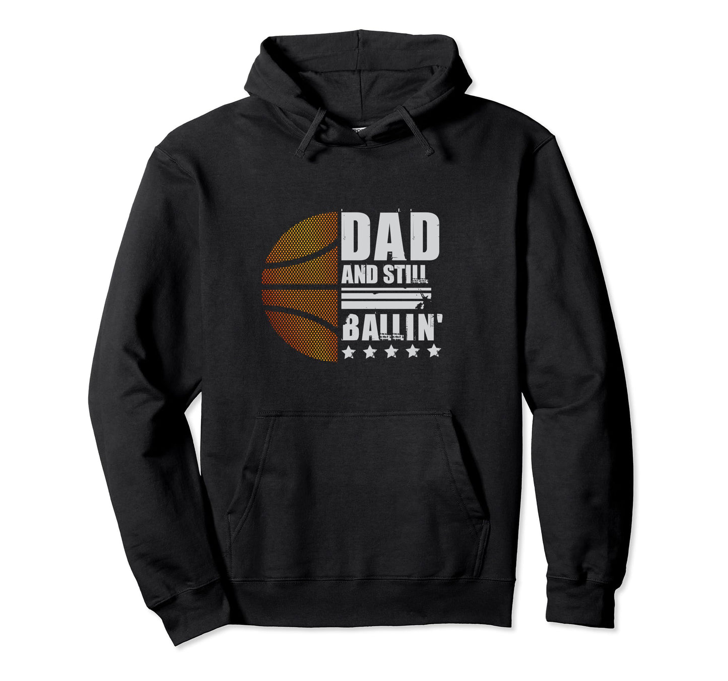 Funny Basketball Dad Hoodie - Aesthetic Graphic Unisex - T-Shirt, Sweatshirt, Hoodie