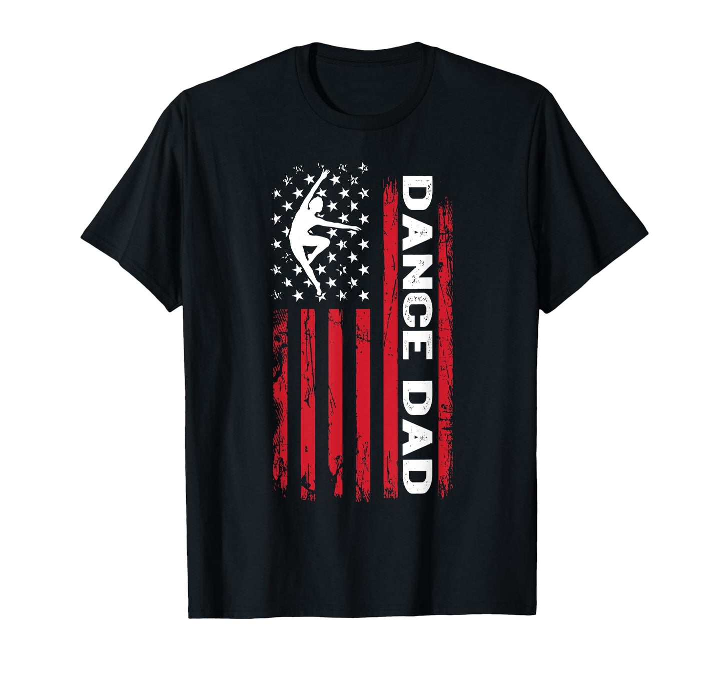 Dance Dad Fathers Day Us American Flag T-Shirt - Trendy Graphic Unisex - T-Shirt, Sweatshirt, Hoodie