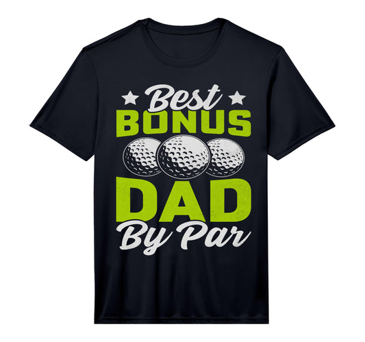 Best Dad Par Golf Balls Dad T-Shirt - Casual Everyday Wear for Adults - T-Shirt, Sweatshirt, Hoodie