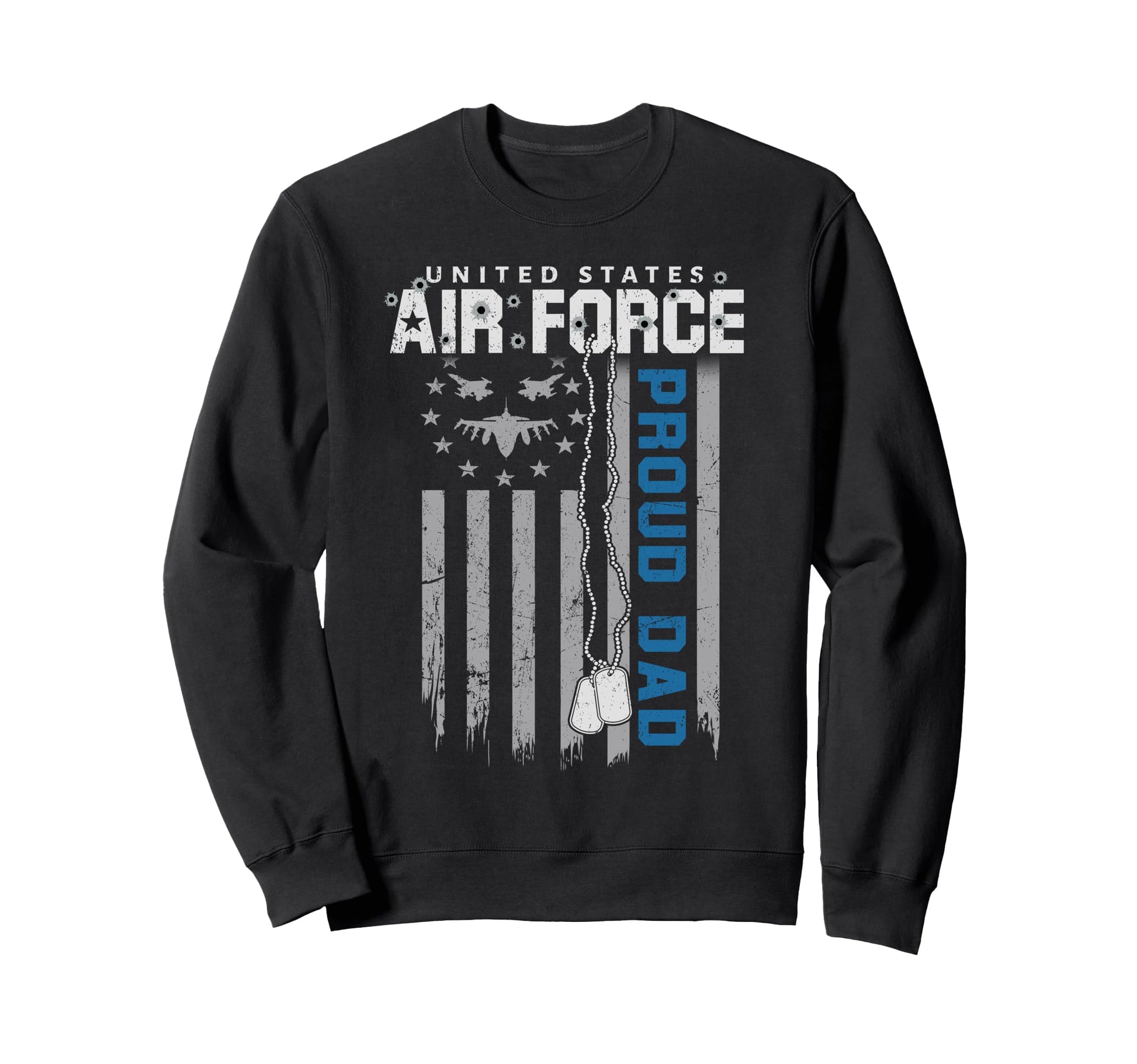 Proud Air Force Dad Flag Us Sweatshirt - Aesthetic Graphic Men Women - T-Shirt, Sweatshirt, Hoodie