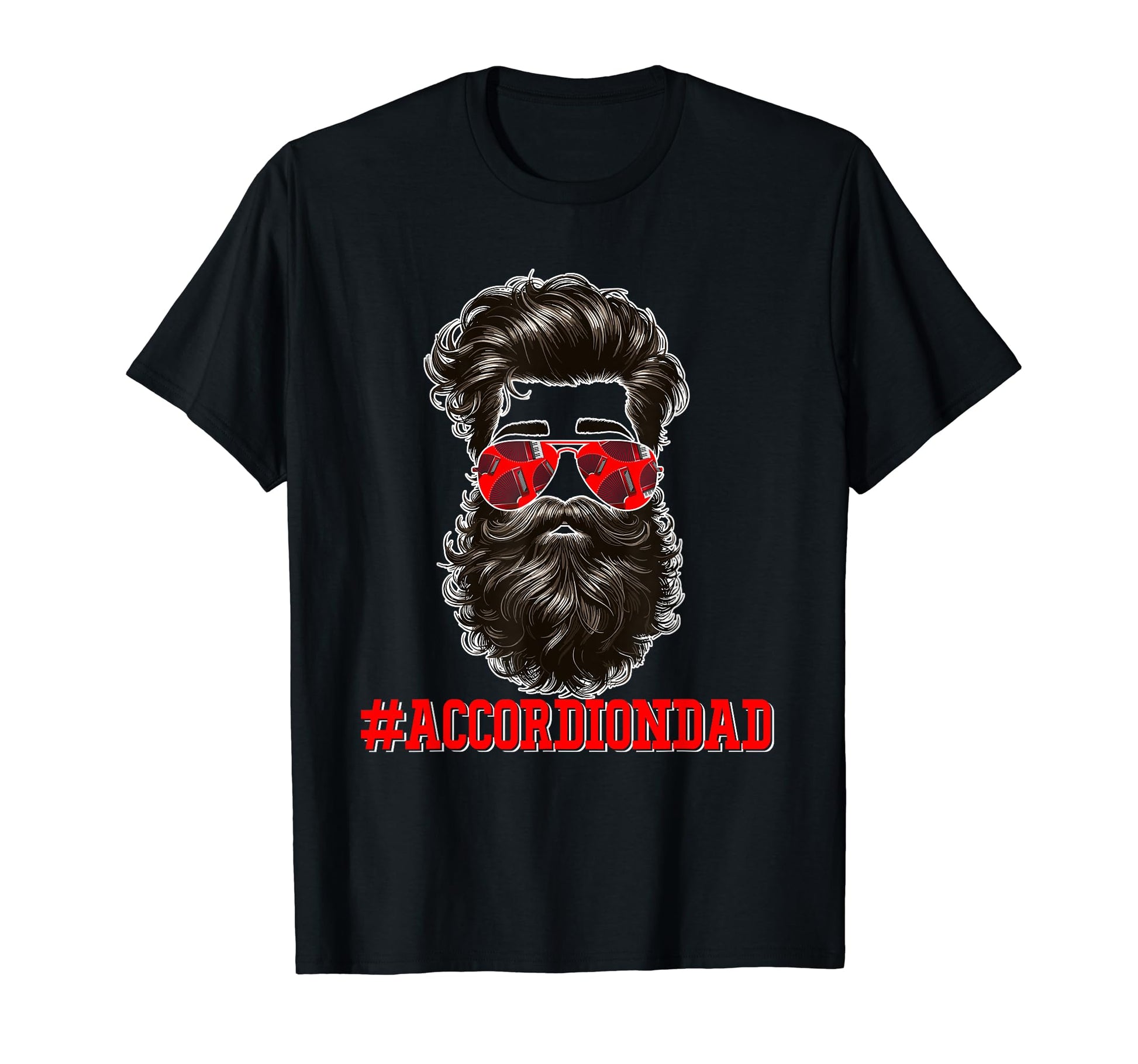 Accordion Dad Costume Sunglasses T-Shirt - Novelty Apparel for Adults - T-Shirt, Sweatshirt, Hoodie