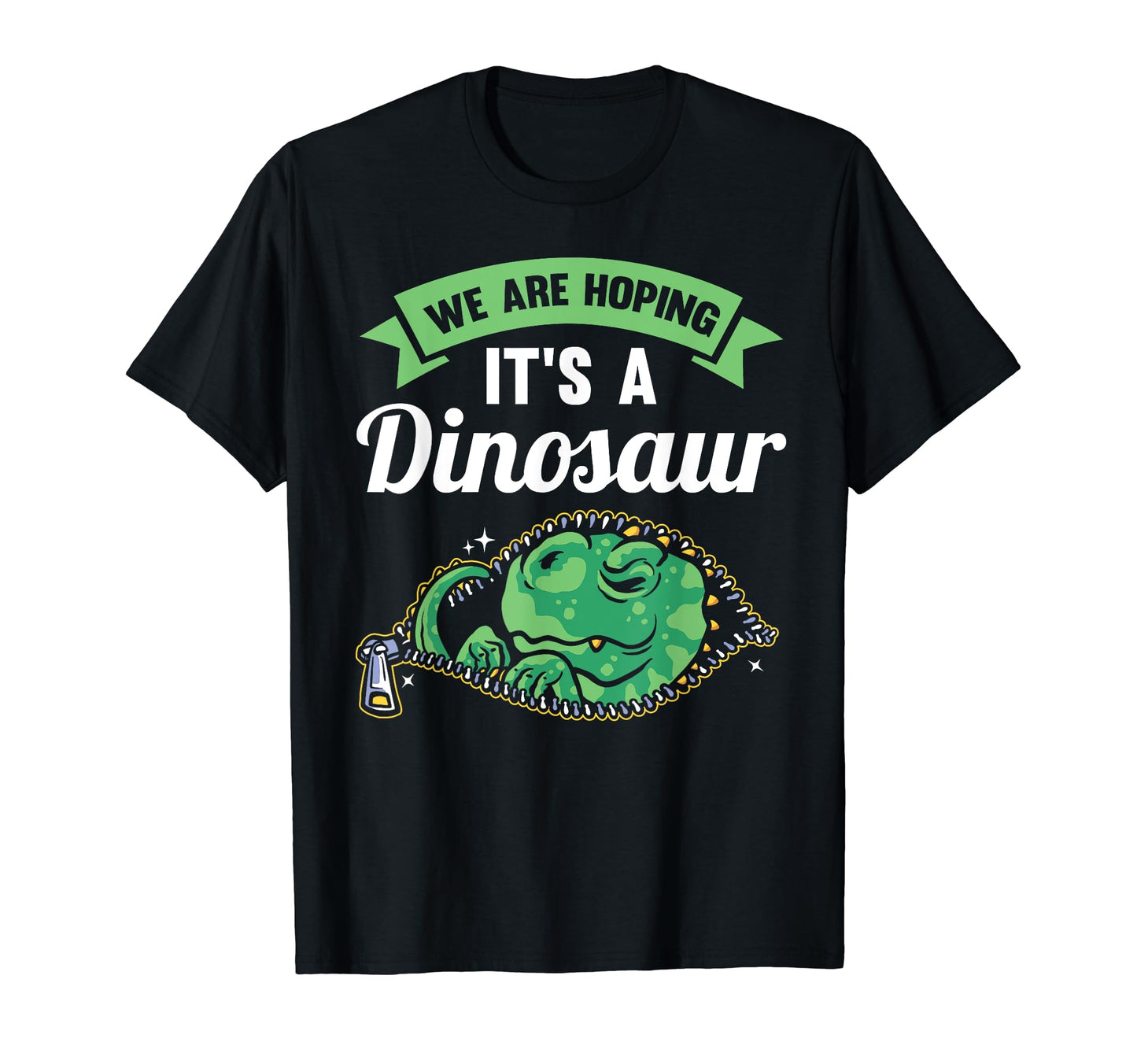 Were Hoping Dinosaur Pregnancy Announcement T-Shirt - Trendy Graphic Unisex - T-Shirt, Sweatshirt, Hoodie