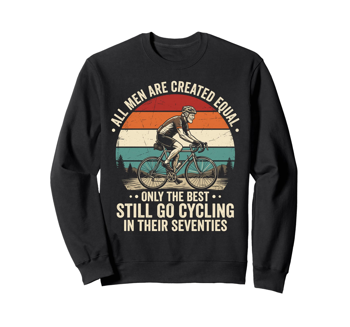 Funny 70Th Birthday Dad Fathers Day Sweatshirt - Graphic Print Unisex - T-Shirt, Sweatshirt, Hoodie