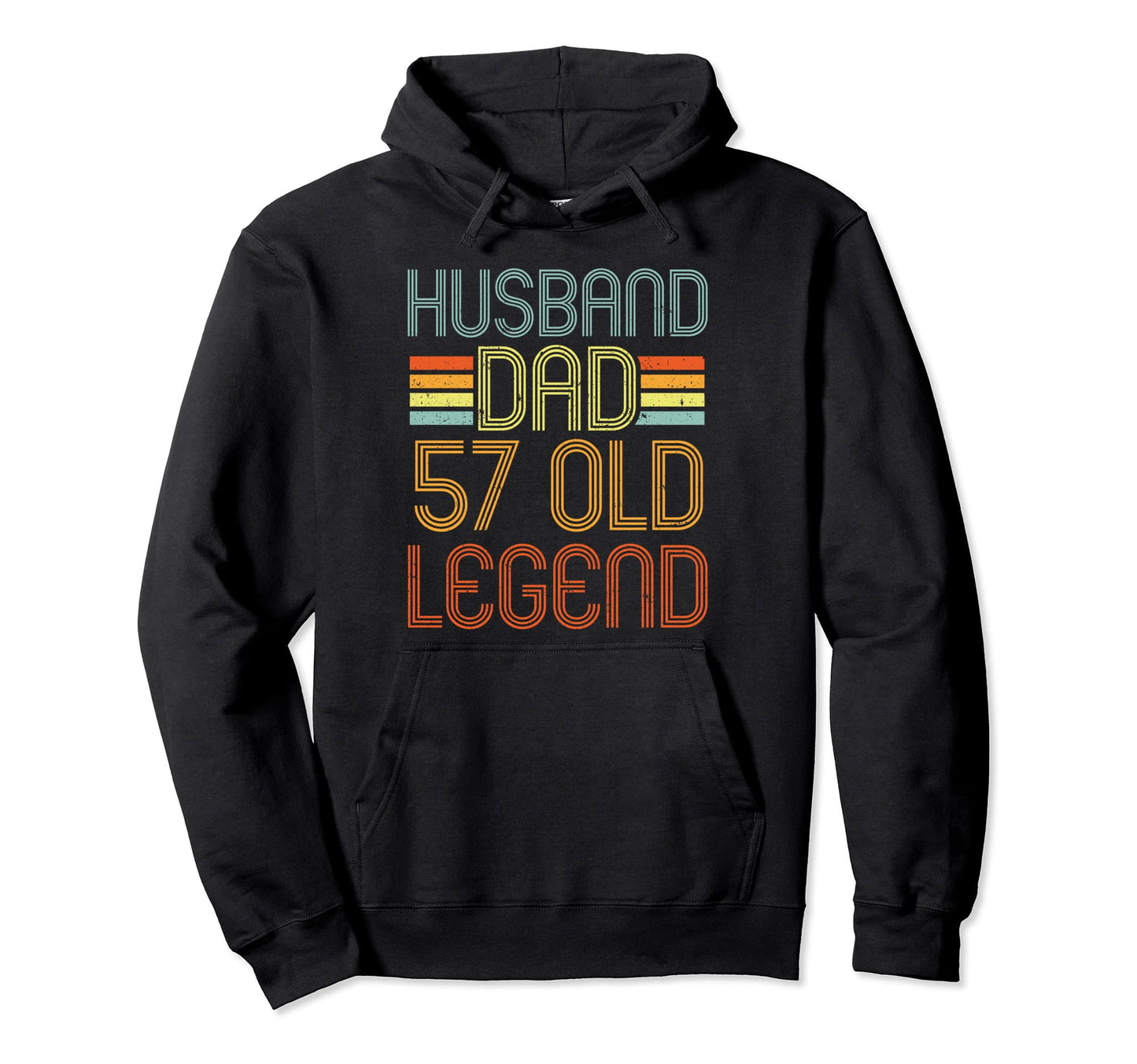 Husband Dad Legend 57Th Birthday 57 Hoodie - Unique Graphic for Adults - T-Shirt, Sweatshirt, Hoodie