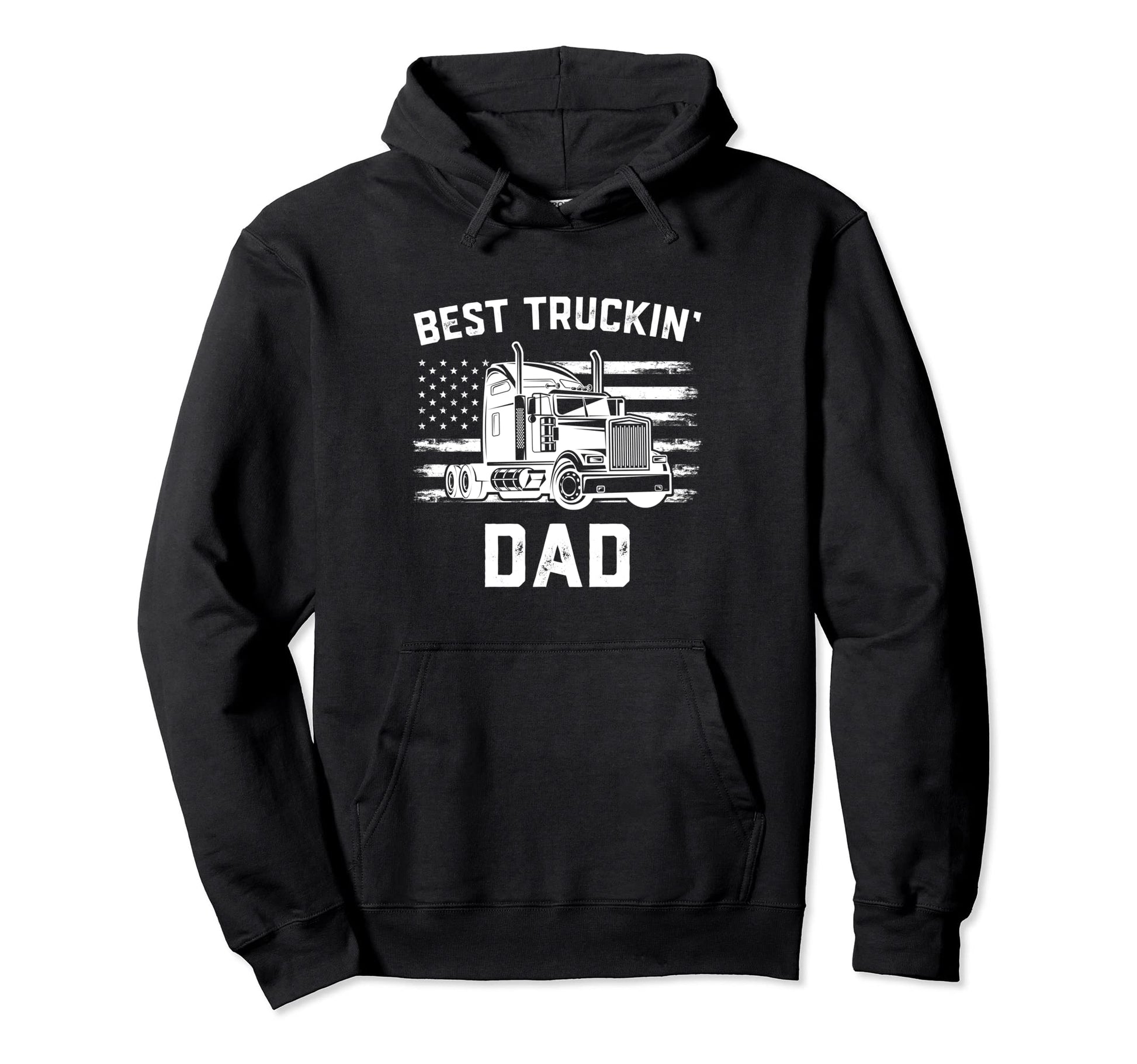 Best Truckin Dad Truck Driver Gift Hoodie - Casual Everyday Wear Unisex - T-Shirt, Sweatshirt, Hoodie