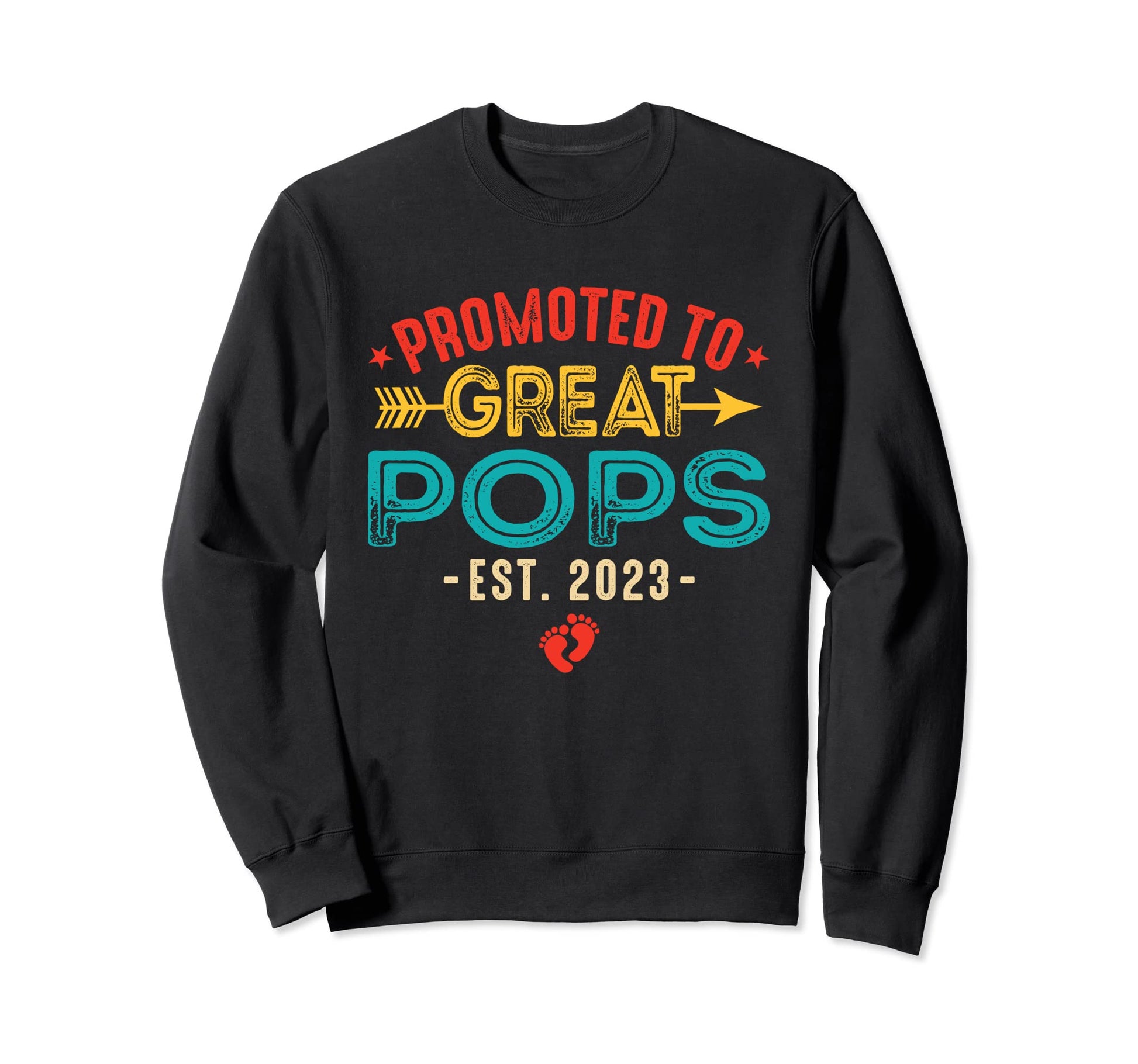 Promoted To Great Pops 2023 Sweatshirt - Aesthetic Graphic Men Women - T-Shirt, Sweatshirt, Hoodie