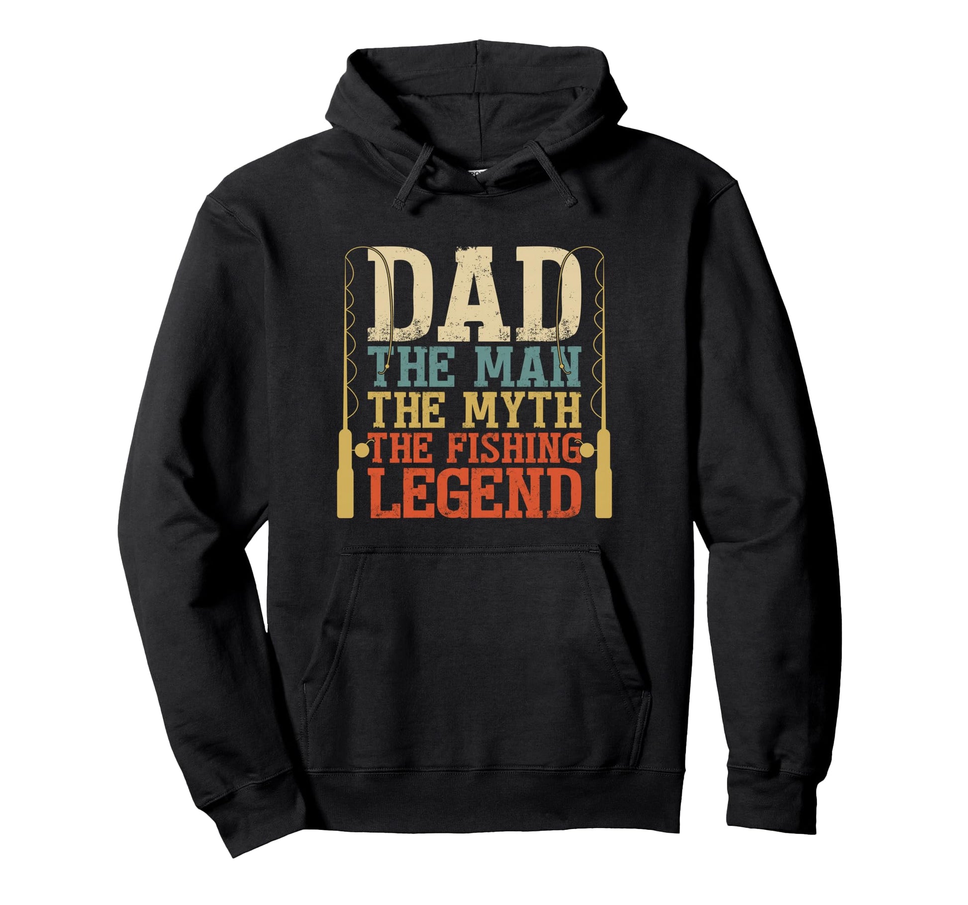 Dad Myth Fishing Legend Fishing Pole Hoodie - Unique Graphic Unisex - T-Shirt, Sweatshirt, Hoodie
