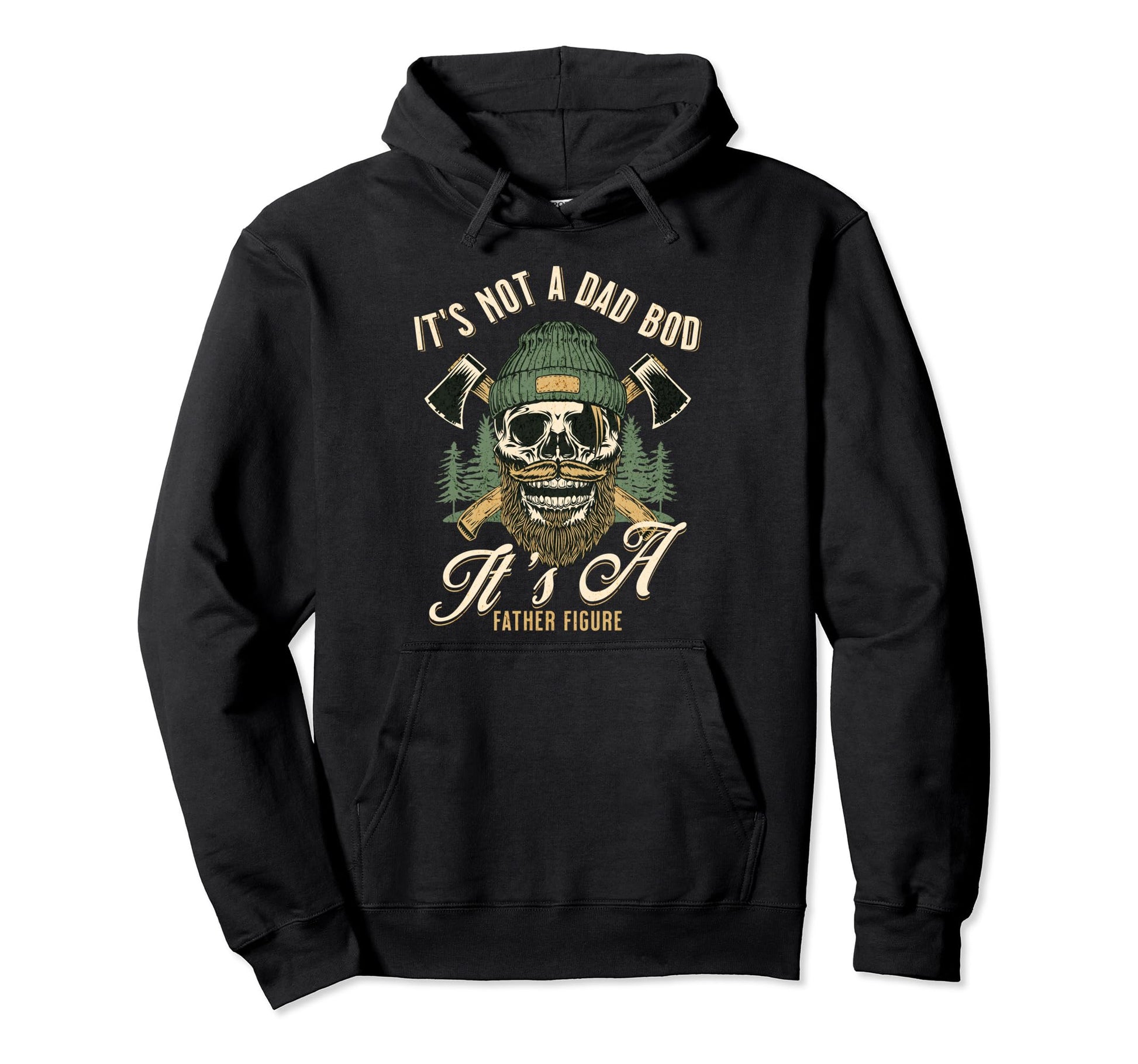 Its Not Dad Bod Its Father Figure Hoodie - Aesthetic Graphic for Adults - T-Shirt, Sweatshirt, Hoodie