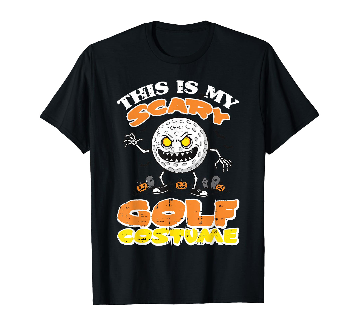Halloween This My Scary Golf Costume T-Shirt - Novelty Apparel Unisex - T-Shirt, Sweatshirt, Hoodie