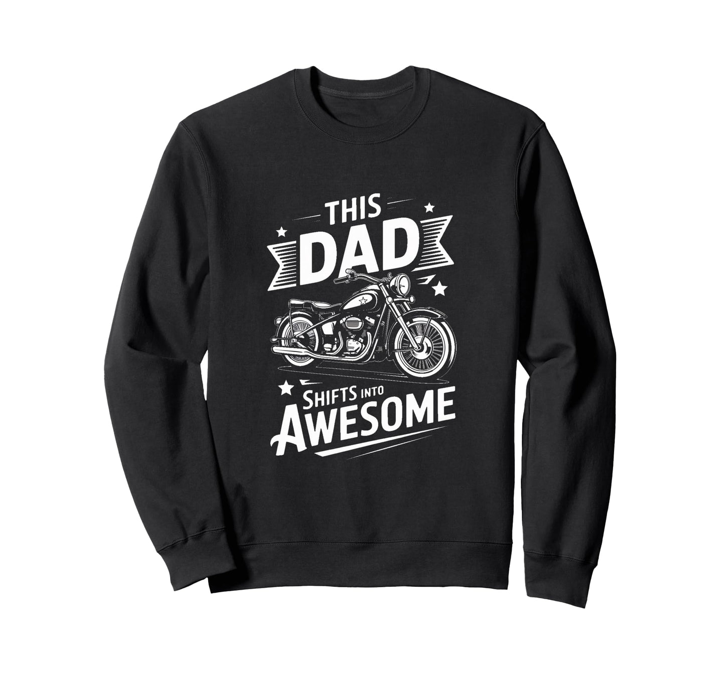 This Dad Shifts Into Awesome Sweatshirt - Minimalist Print for Adults - T-Shirt, Sweatshirt, Hoodie