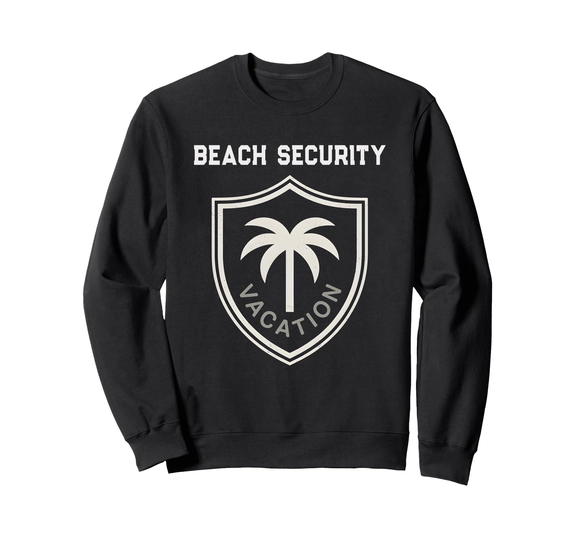 Funny Beach Security Mom Dad Surf Sweatshirt - Custom Art Print Men Women - T-Shirt, Sweatshirt, Hoodie