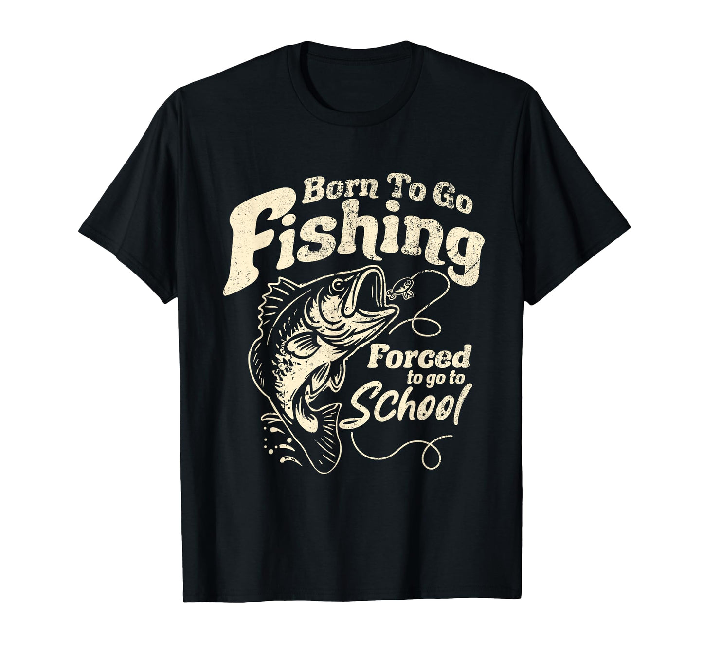 Born Fishing Forced To School Funny T-Shirt - Custom Art Print Unisex - T-Shirt, Sweatshirt, Hoodie