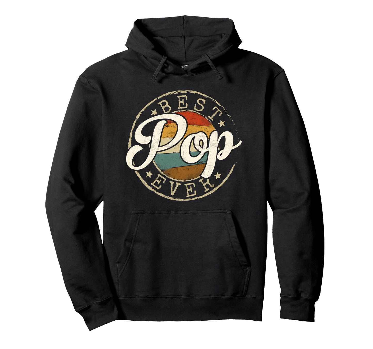 Best Pop Ever Stamp Fathers Day Hoodie - Casual Everyday Wear Men Women - T-Shirt, Sweatshirt, Hoodie