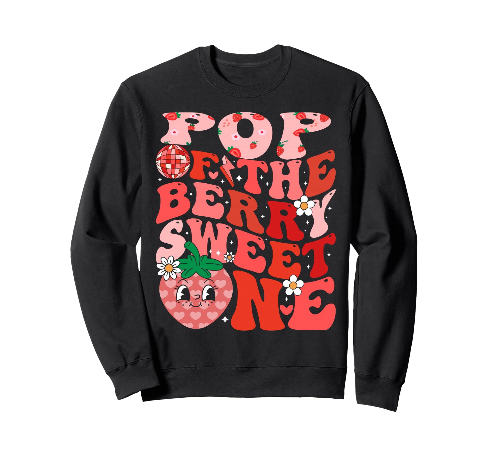 Berry Sweet One Family Party Sweatshirt - Fun Novelty Design for Adults - T-Shirt, Sweatshirt, Hoodie