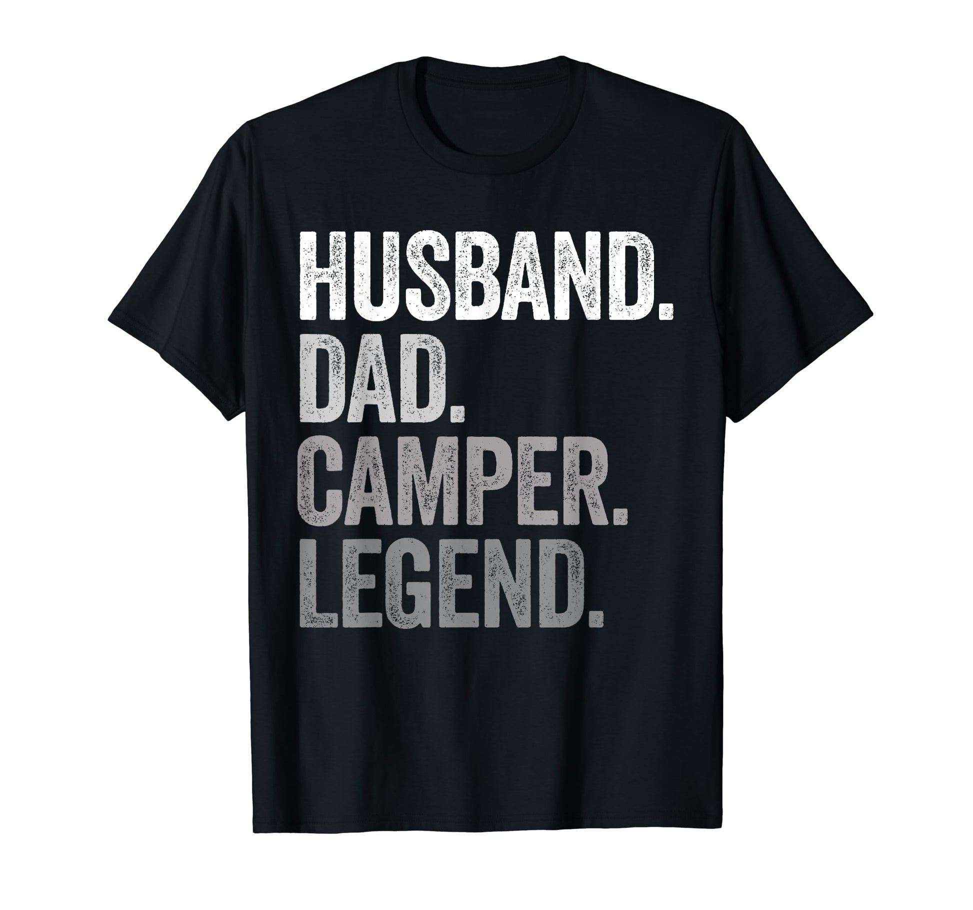 Husband Dad Camper Funny Camping T-Shirt - Streetwear Style Men Women - T-Shirt, Sweatshirt, Hoodie