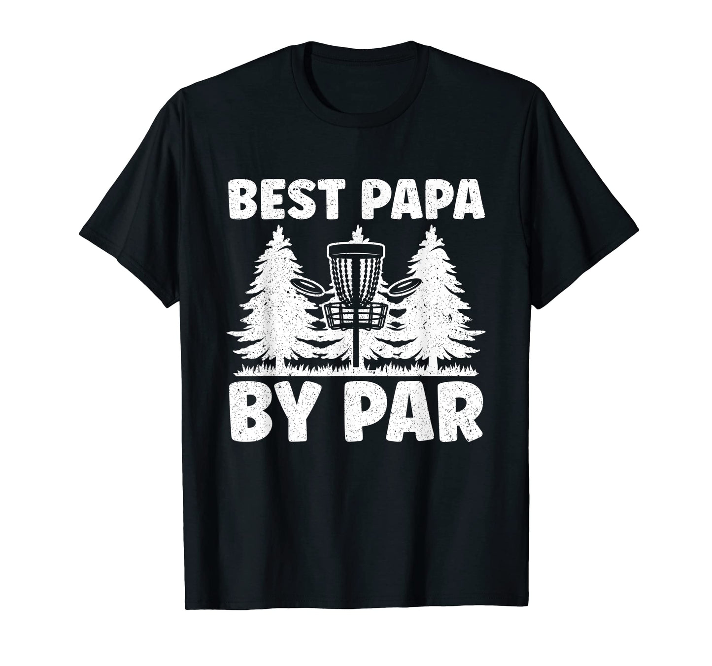 Mens Best Grandpa Par Fathers Day Papa T-Shirt - Novelty Apparel Men Women - T-Shirt, Sweatshirt, Hoodie