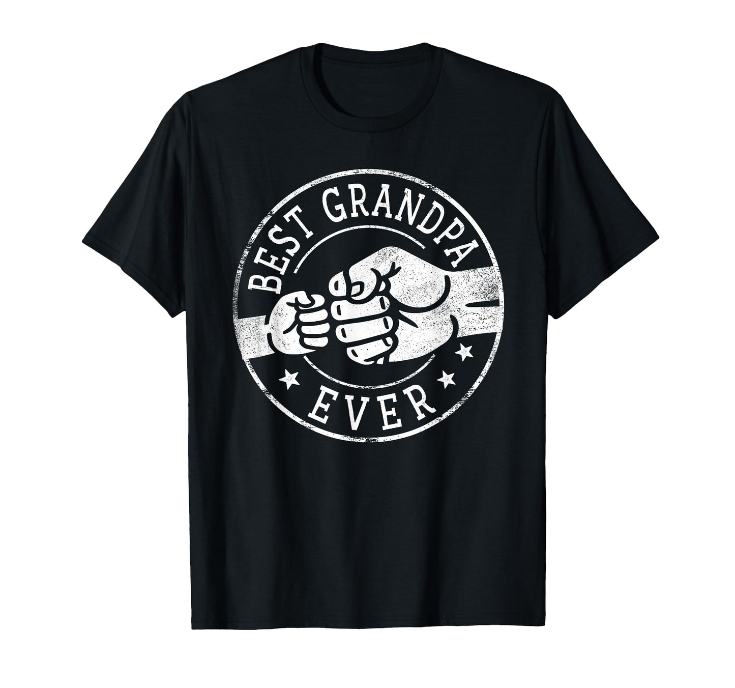 Best Grandpa Ever Fist Bump T-Shirt - Casual Everyday Wear for Adults - T-Shirt, Sweatshirt, Hoodie