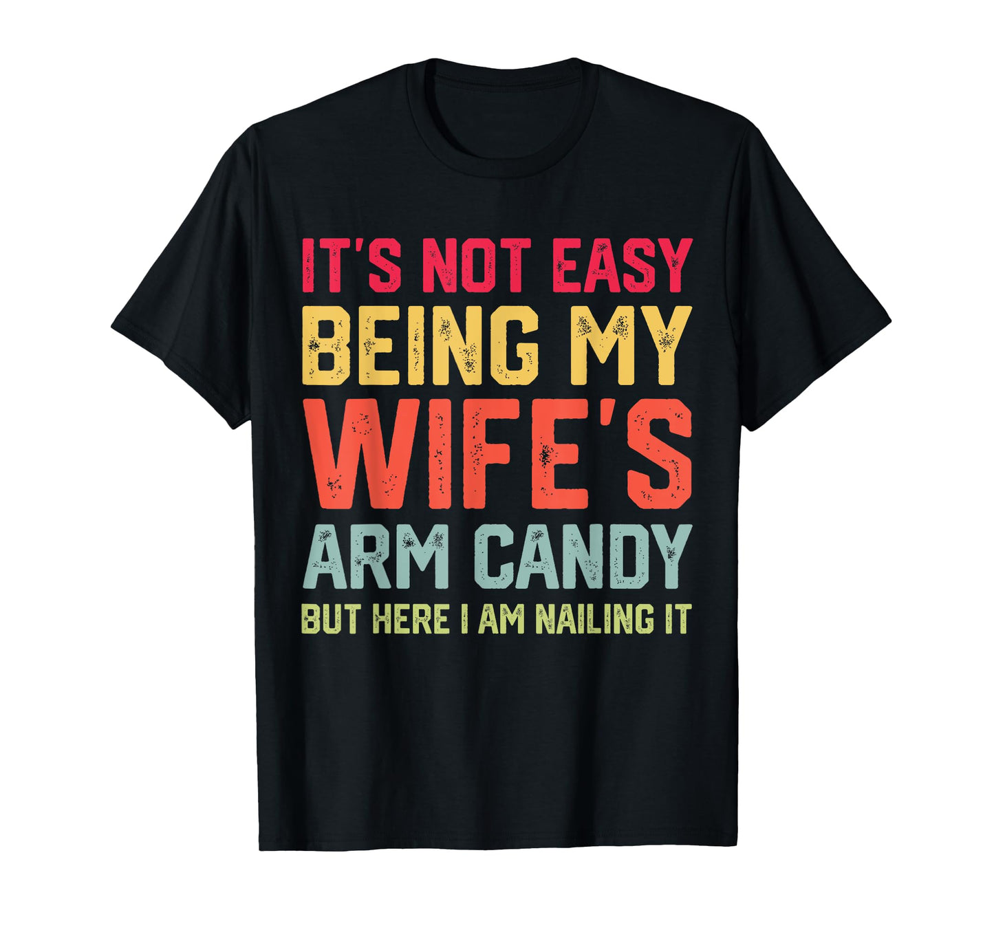 Funny Wedding Anniversary Husband Mens T-Shirt - Trendy Graphic Unisex - T-Shirt, Sweatshirt, Hoodie