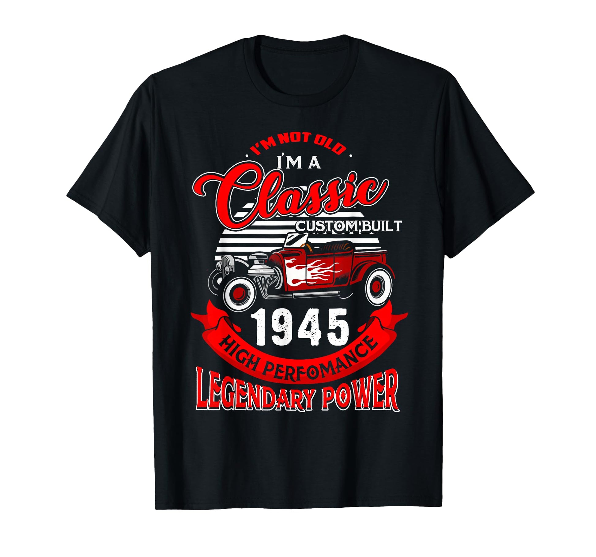 Not Old I Am 1945 80Th Birthday T-Shirt - Casual Everyday Wear Men Women - T-Shirt, Sweatshirt, Hoodie