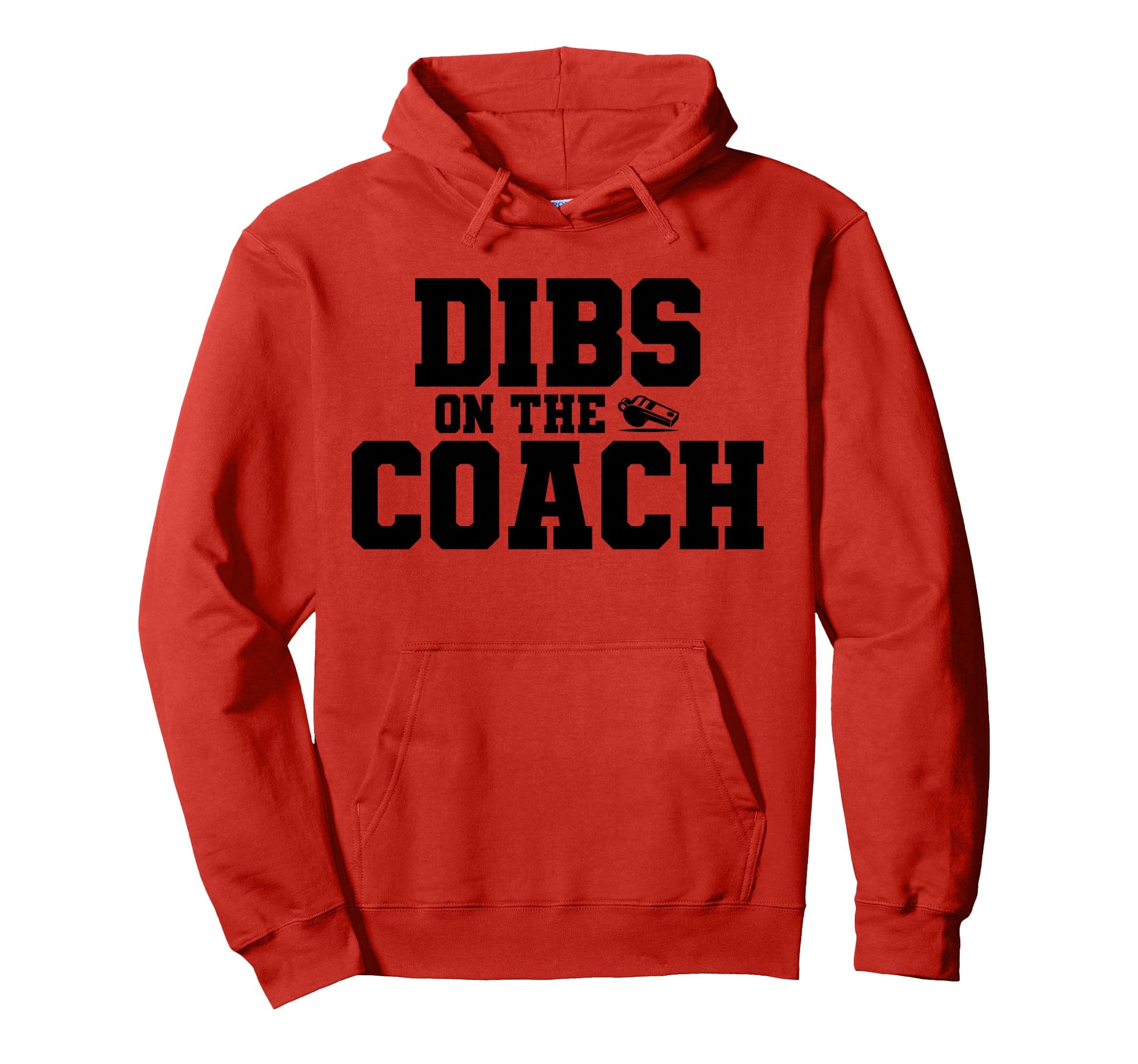 Dibs Coach Funny Sports Girlfriend Wife Hoodie - Minimalist Print Men Women - T-Shirt, Sweatshirt, Hoodie