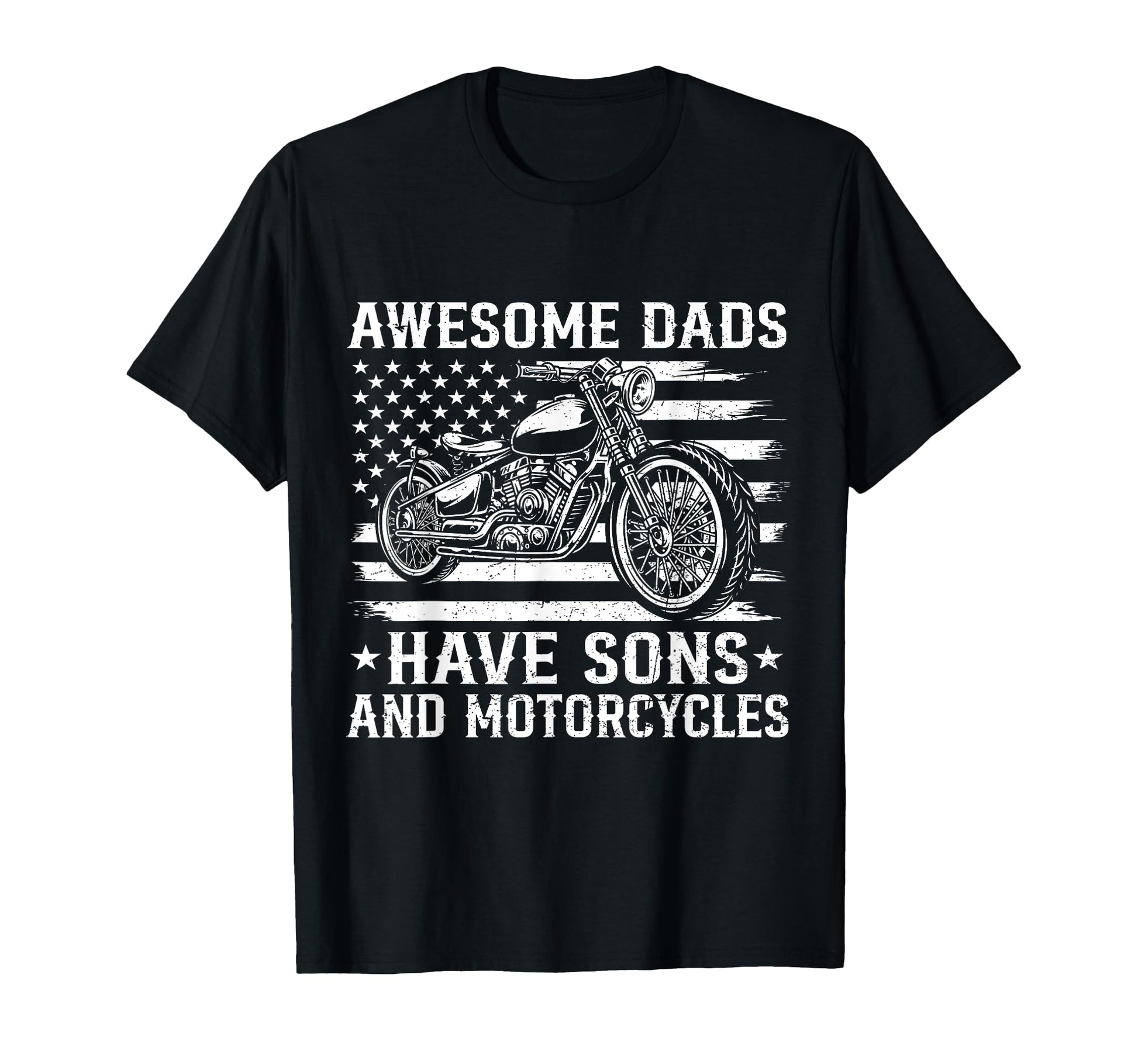 Awesome Dads Have Sons And Motorcycles Us T-Shirt - Trendy Graphic Unisex - T-Shirt, Sweatshirt, Hoodie