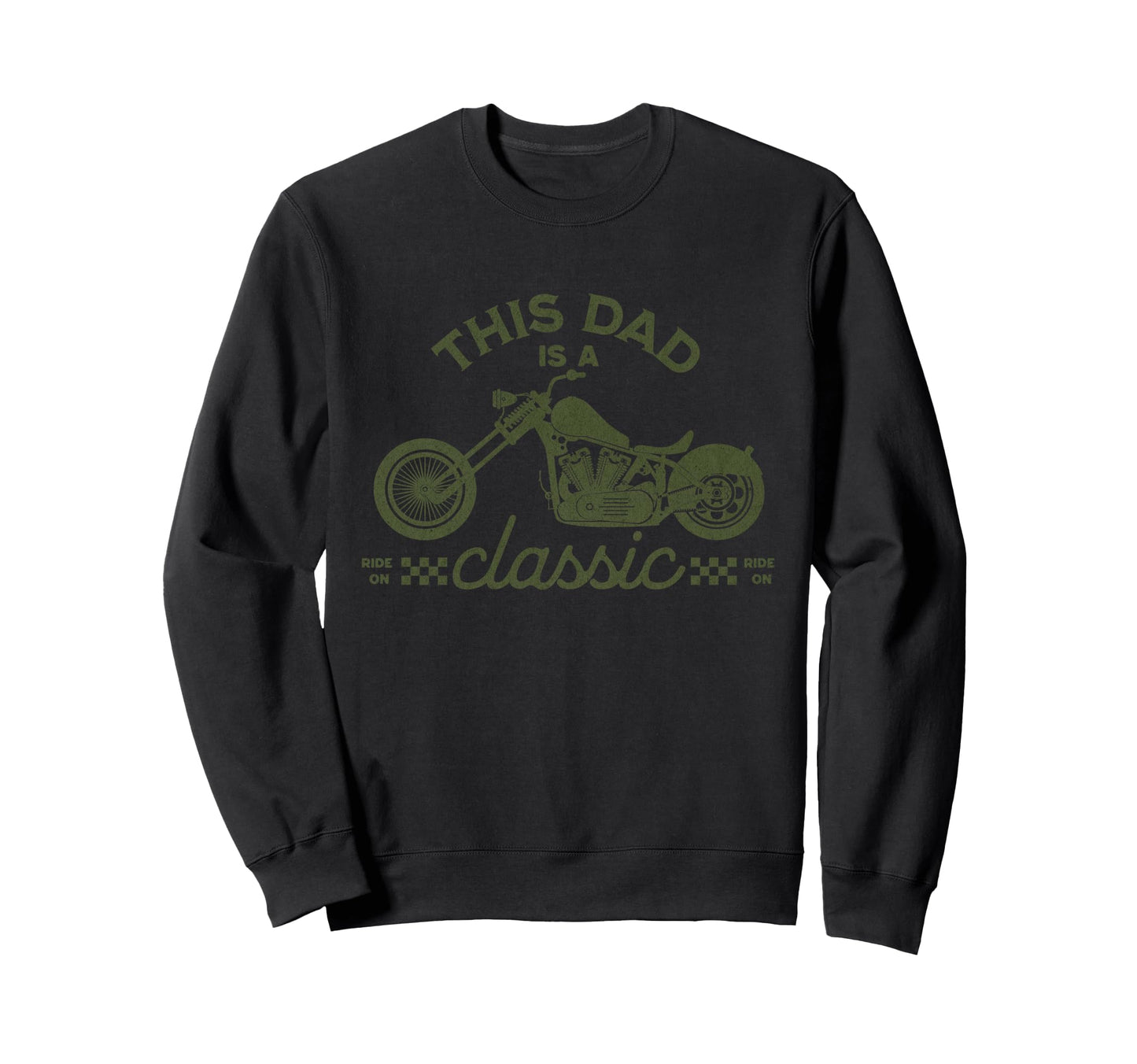 This Dad Is Funny Motorcycle Fathers Sweatshirt - Trendy Graphic Unisex - T-Shirt, Sweatshirt, Hoodie