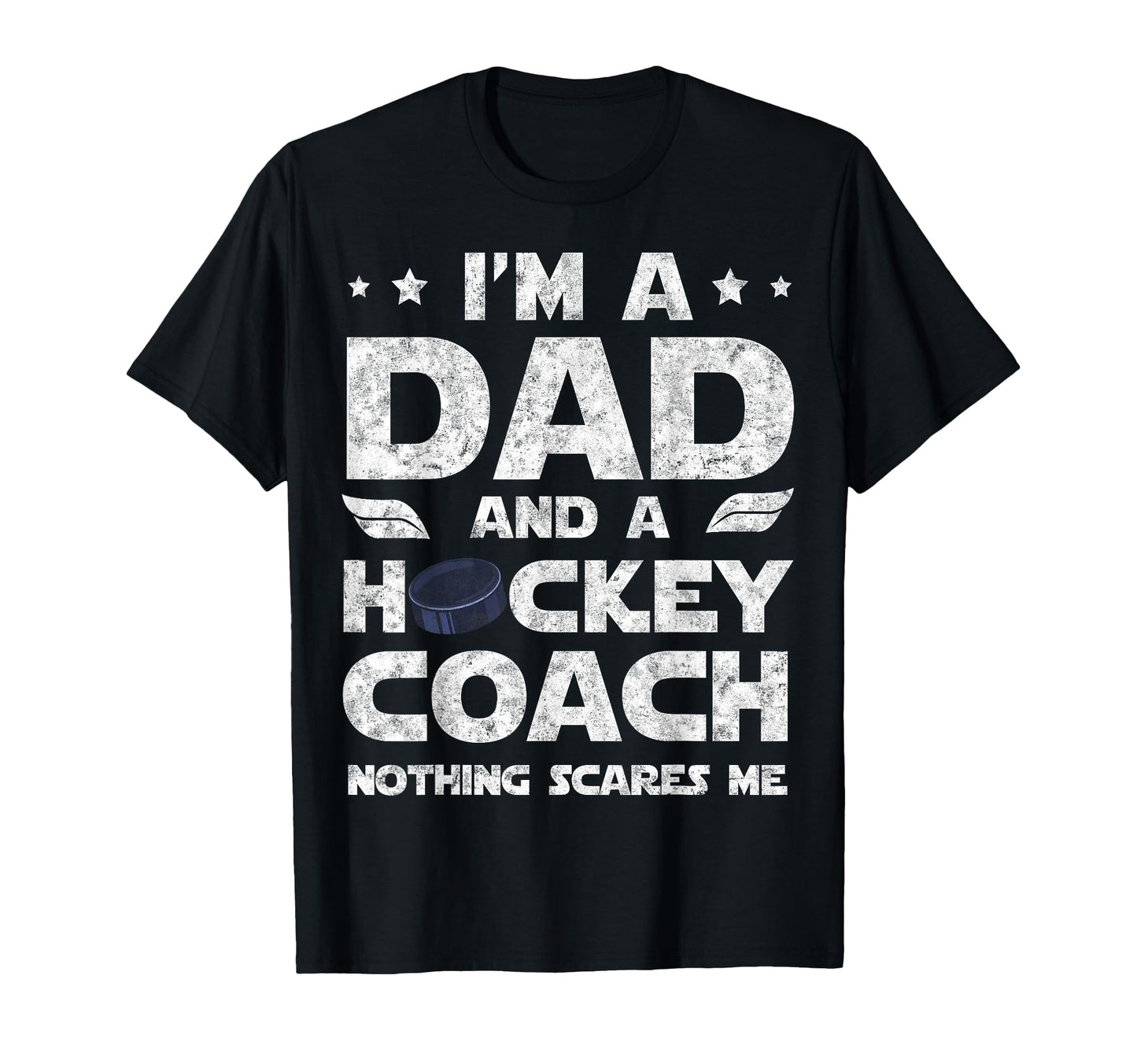 Im Dad And Hockey Coach Funny T-Shirt - Aesthetic Graphic Men Women - T-Shirt, Sweatshirt, Hoodie