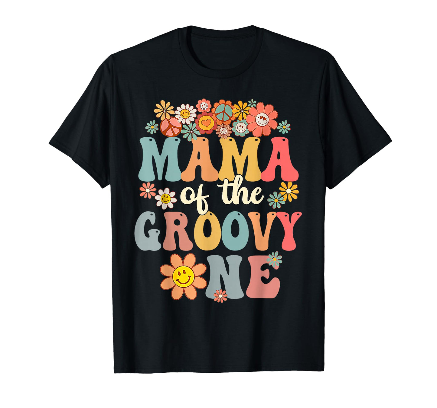 Mama Groovy One Matching Family 1St Birthday T-Shirt - Graphic Print Unisex - T-Shirt, Sweatshirt, Hoodie
