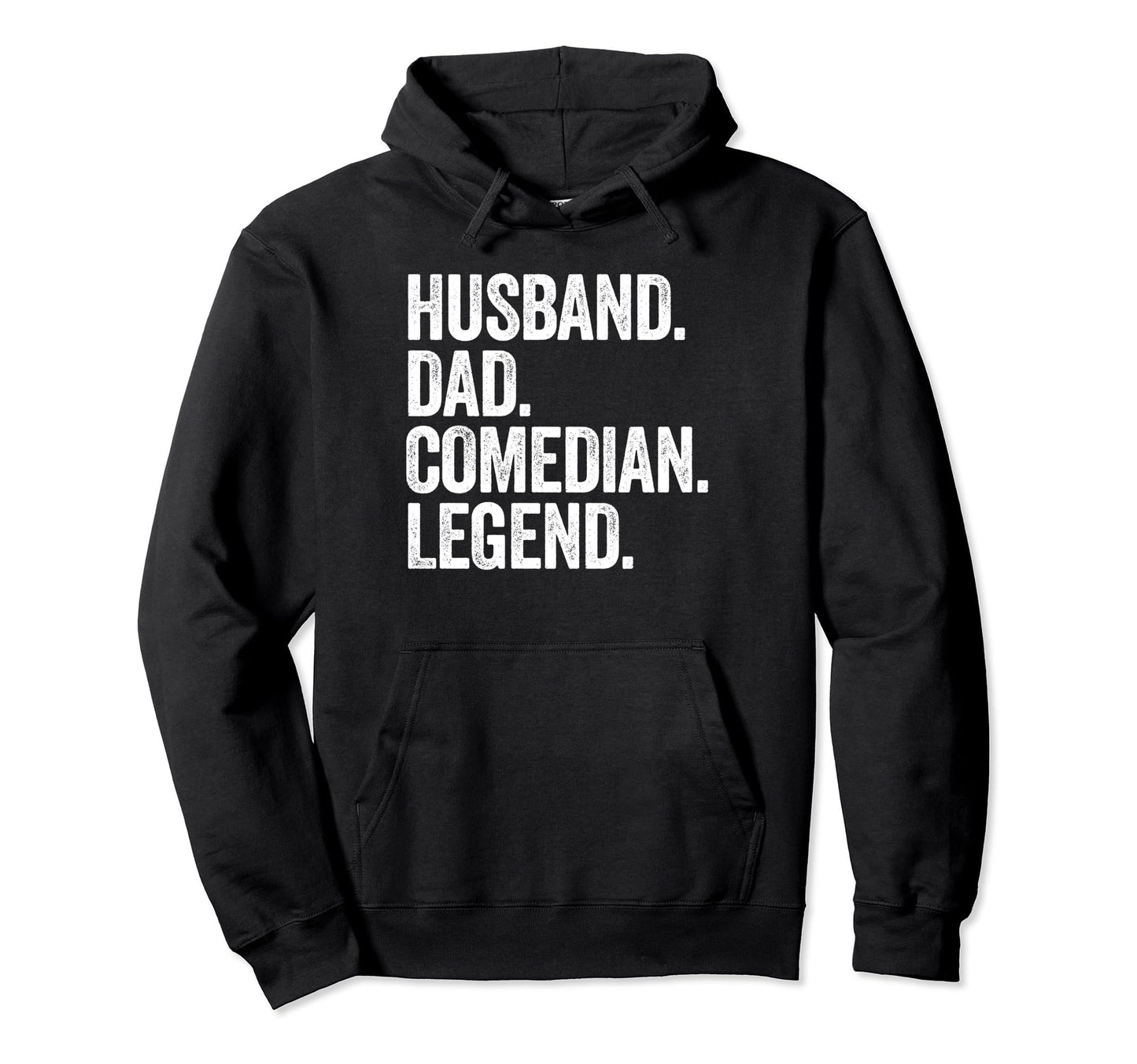 Husband Dad Comedian Funny Comedy Hoodie - Graphic Print Unisex - T-Shirt, Sweatshirt, Hoodie