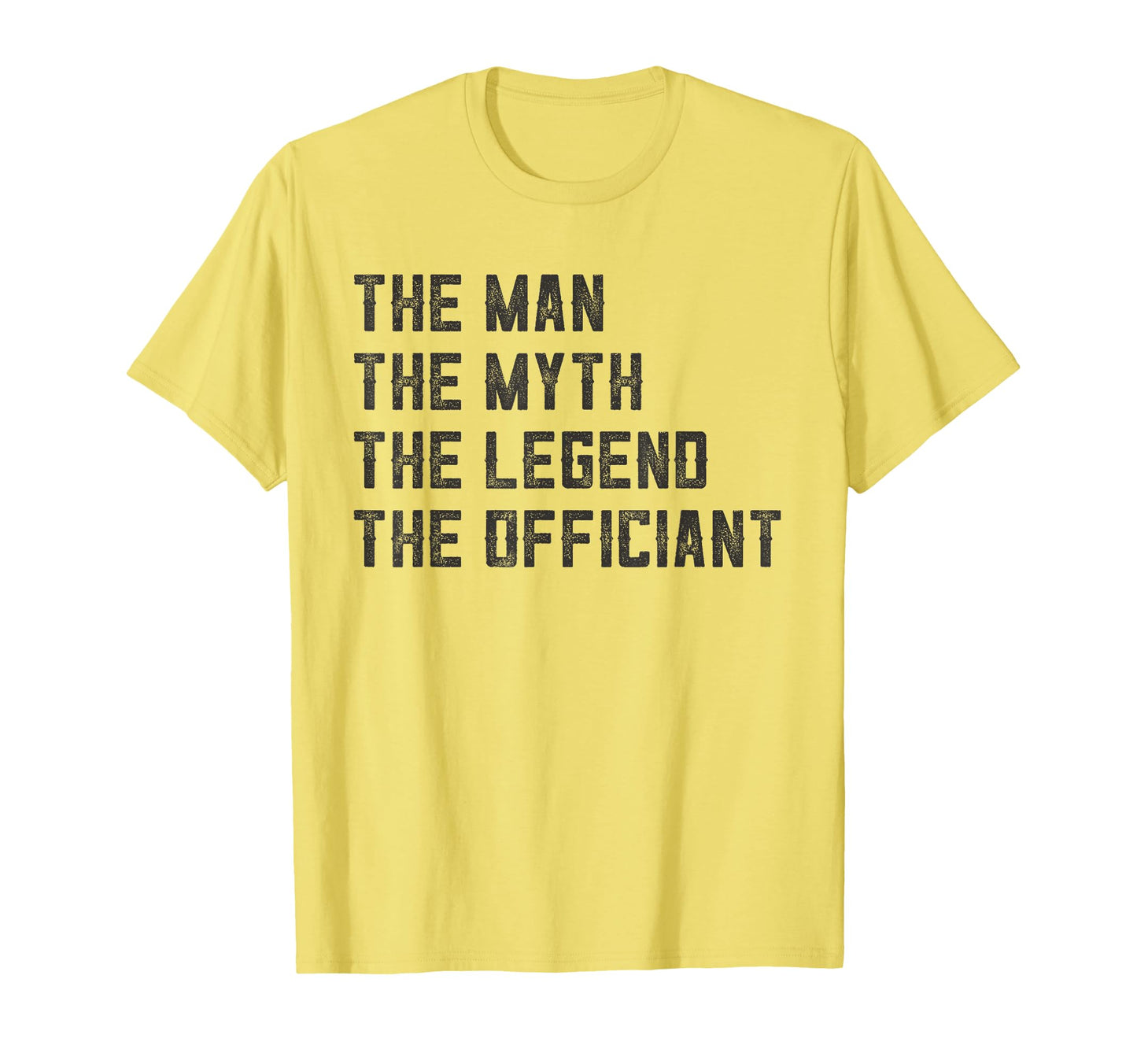 Myth Legend Officiant Dad Ordained T-Shirt - Trendy Graphic Men Women - T-Shirt, Sweatshirt, Hoodie