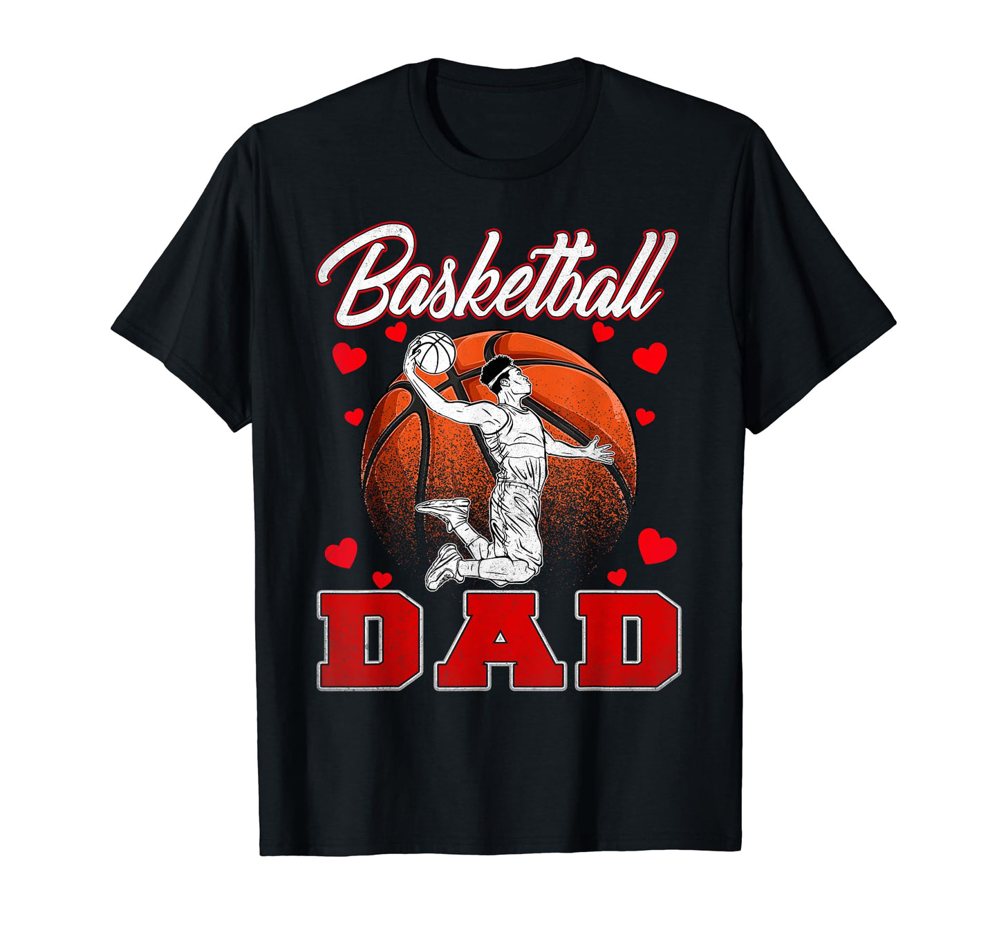 Basketball Dad Family Matching T-Shirt - Novelty Apparel Men Women - T-Shirt, Sweatshirt, Hoodie