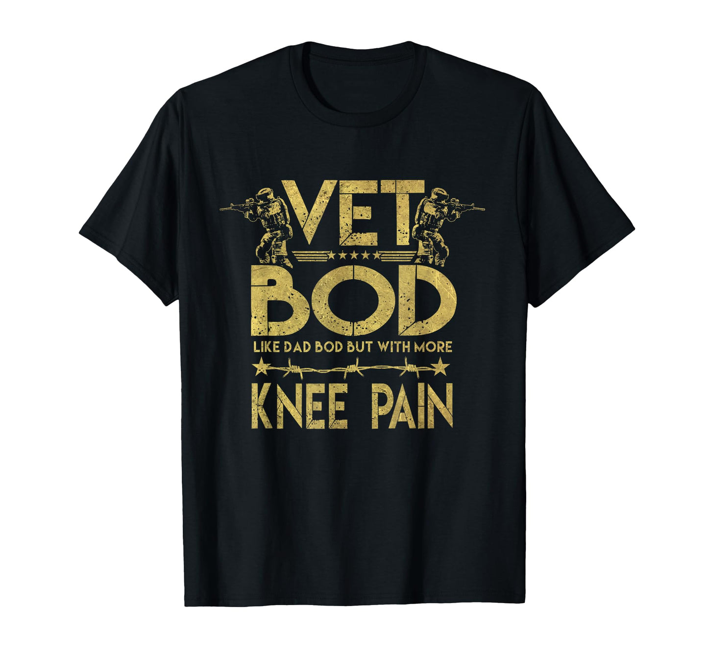 Vet Bod Like Dad Bod But More Knee Pain T-Shirt - Aesthetic Graphic Unisex - T-Shirt, Sweatshirt, Hoodie