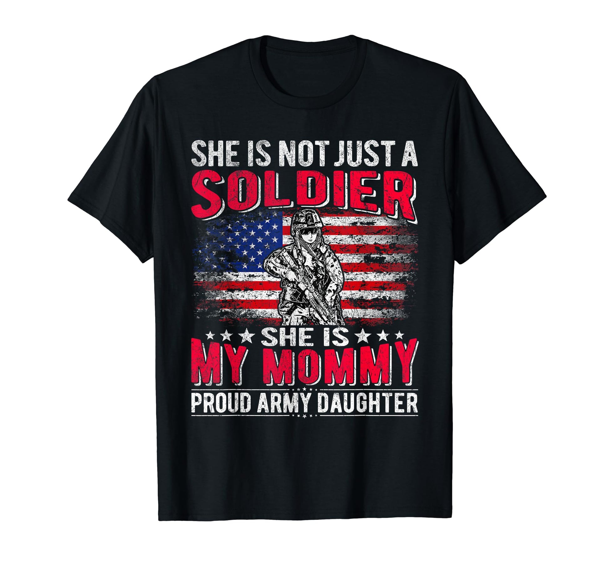 My Mommy Is Soldier Hero Proud Army T-Shirt - Aesthetic Graphic Unisex - T-Shirt, Sweatshirt, Hoodie
