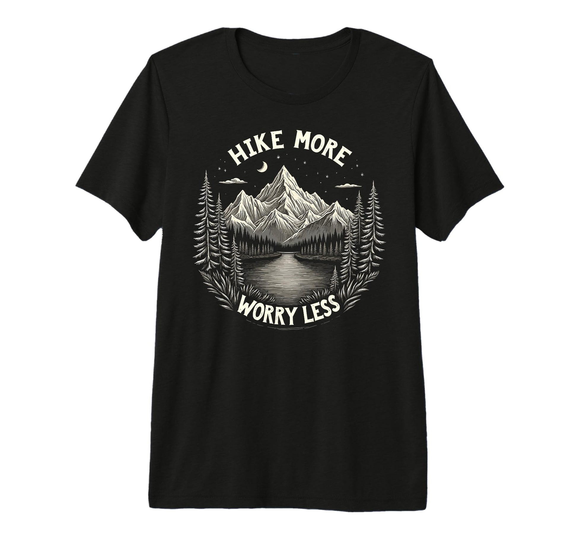 Funny Hike More Hiking Hiker Camping T-Shirt - Fun Novelty Design Unisex - T-Shirt, Sweatshirt, Hoodie