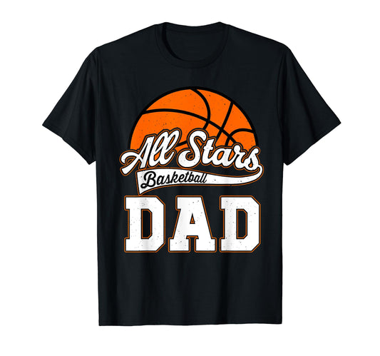 All Star Basketball Dad Birthday Baller T-Shirt - Graphic Print for Adults - T-Shirt, Sweatshirt, Hoodie