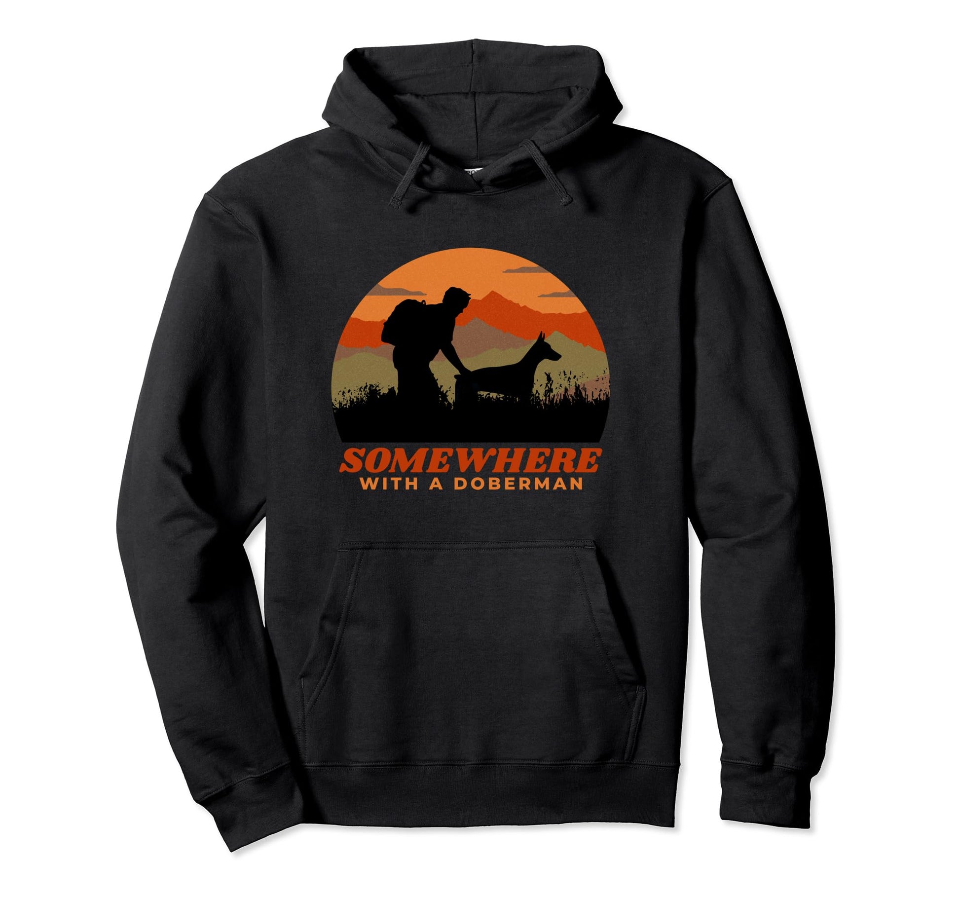 Somewhere My Doberman Pinscher Mens Hoodie - Custom Art Print for Adults - T-Shirt, Sweatshirt, Hoodie