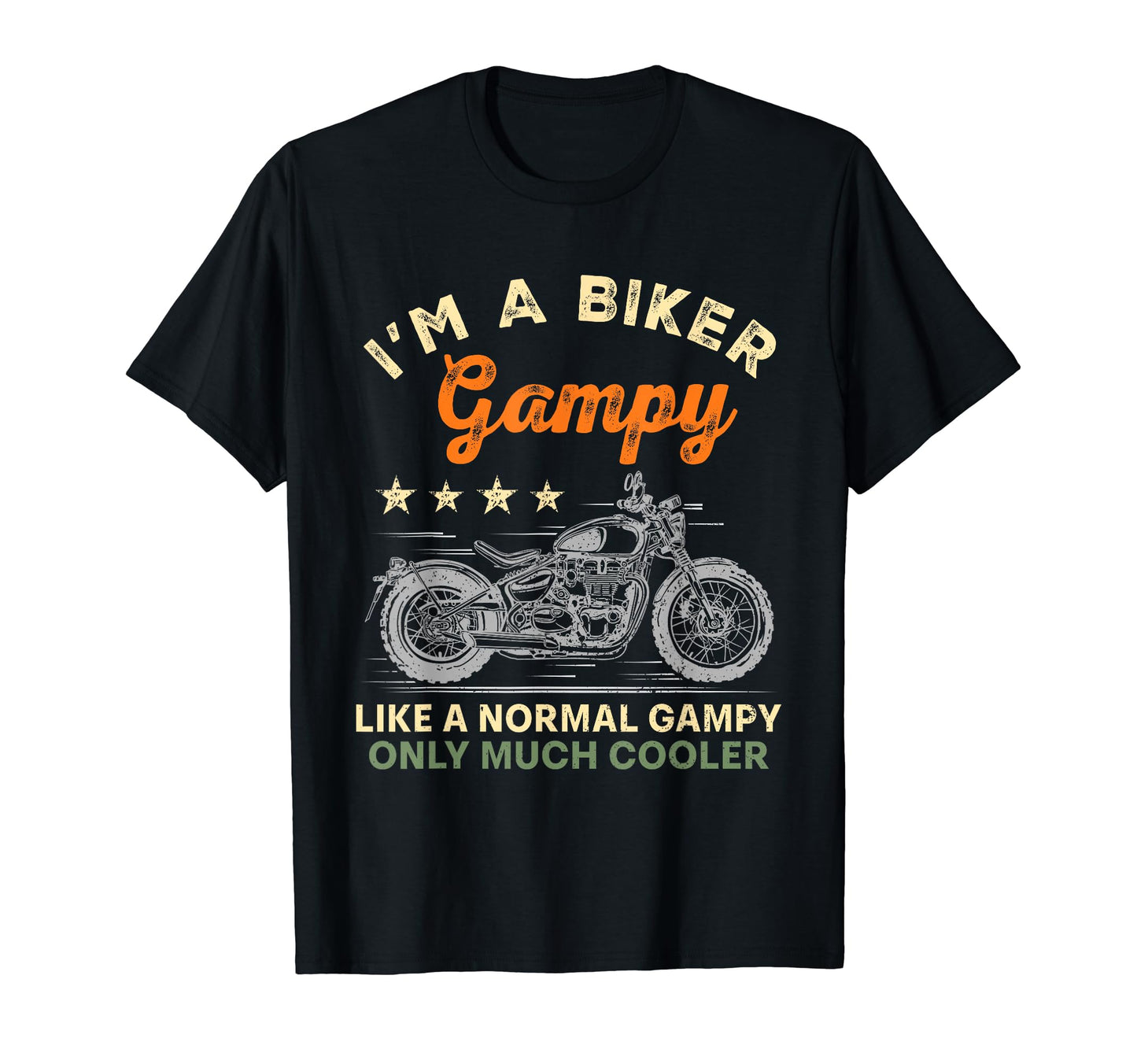 Im Biker Gampy Motorcycle Rider Fathers T-Shirt - Trendy Graphic Unisex - T-Shirt, Sweatshirt, Hoodie