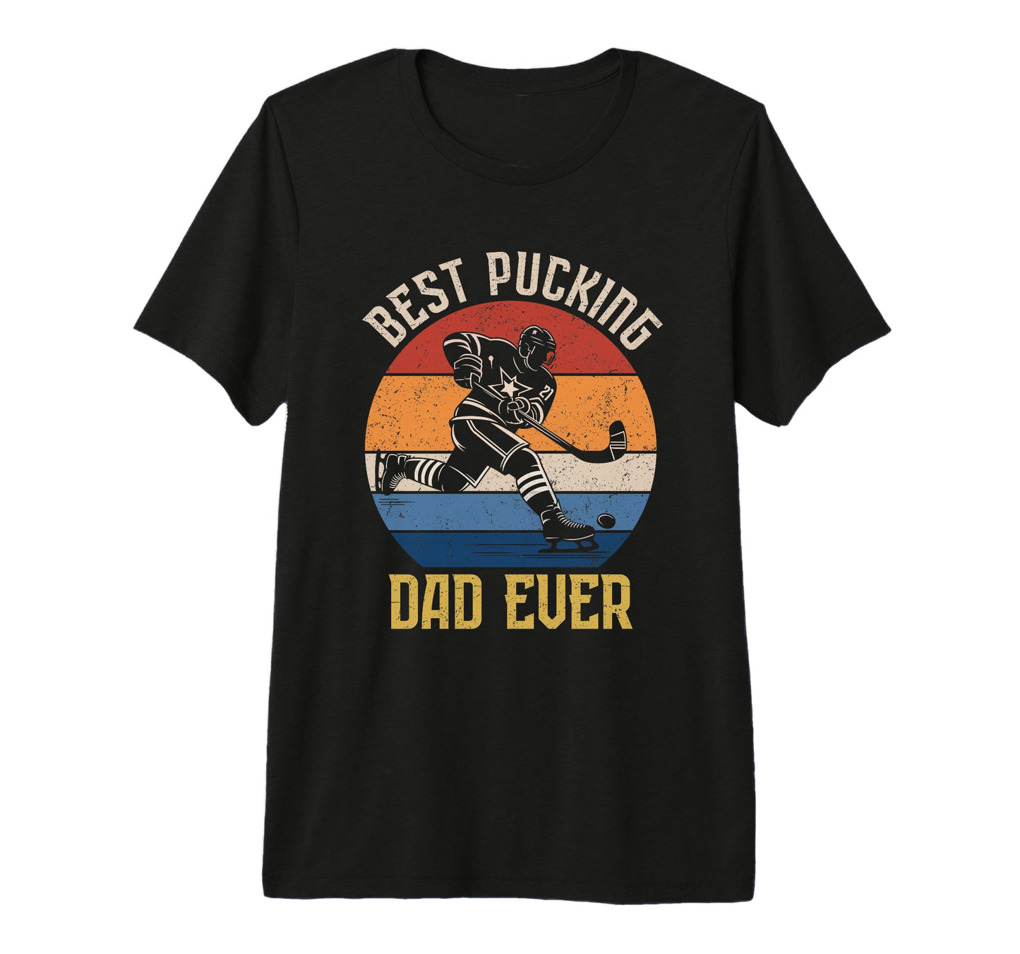 Mens Best Bucking Dad Ever Gifts T-Shirt - Novelty Apparel Men Women - T-Shirt, Sweatshirt, Hoodie