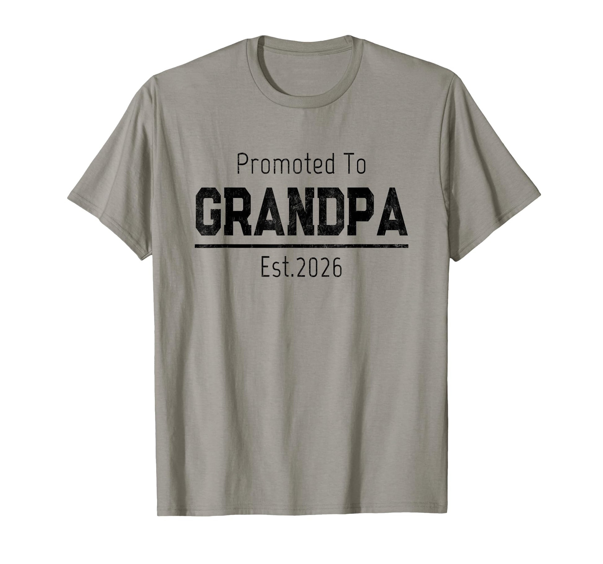 Promoted To Grandpa 2026 Announcement T-Shirt - Unique Graphic Men Women - T-Shirt, Sweatshirt, Hoodie