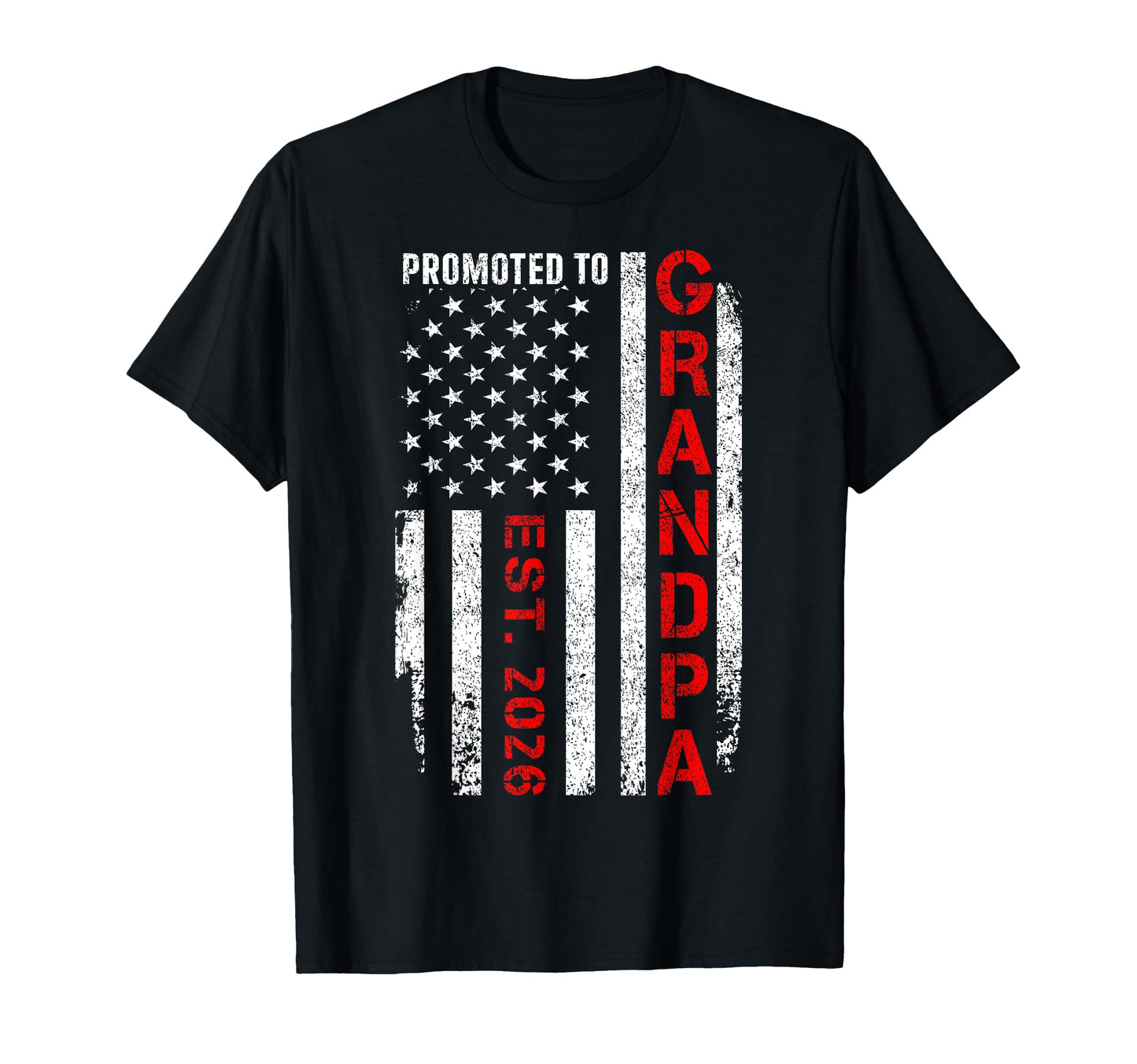 Promoted To Grandpa 2026 T-Shirt - Unique Graphic Men Women - T-Shirt, Sweatshirt, Hoodie