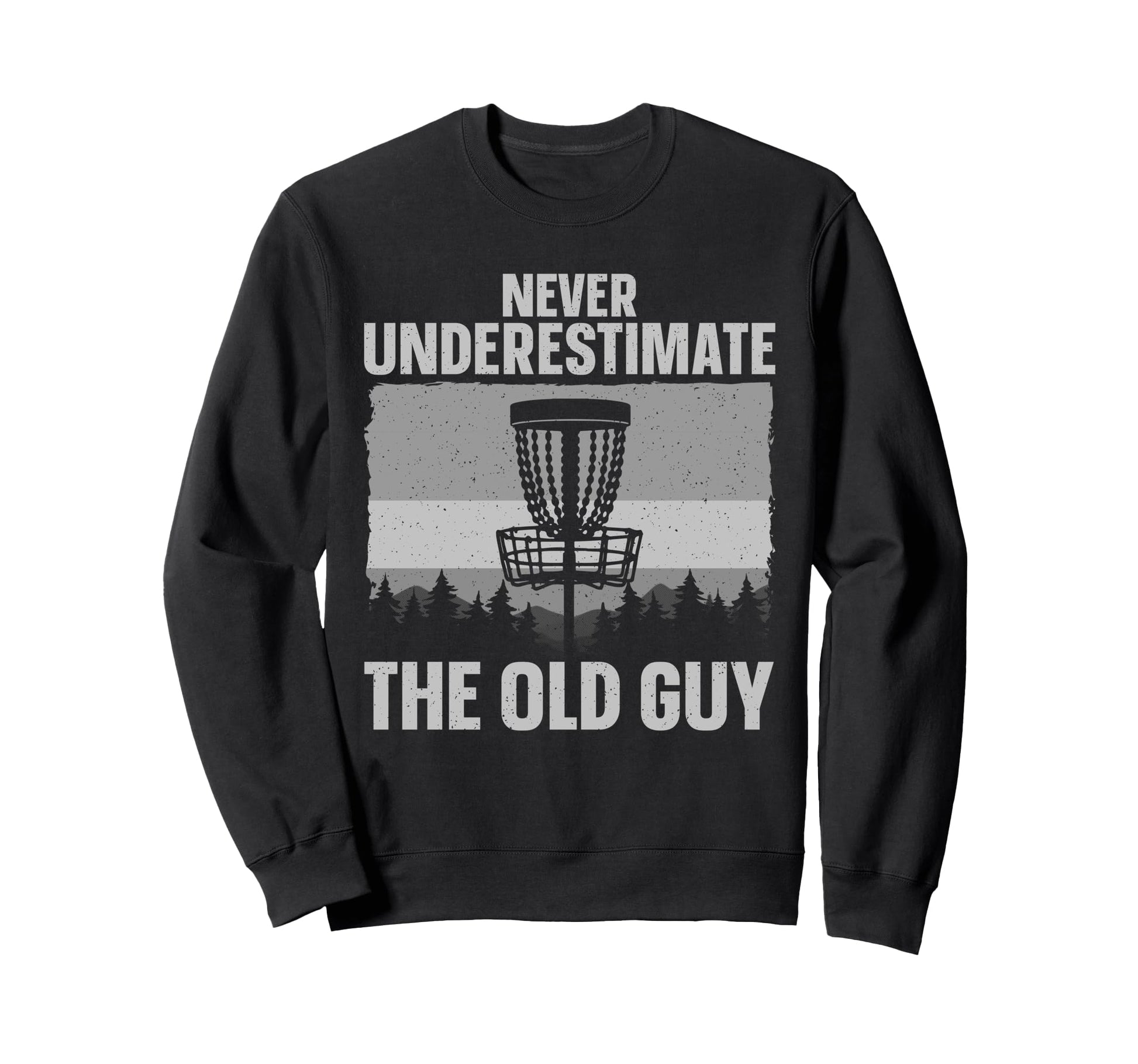 Disc Golf Art Grandpa Dad Disc Sweatshirt - Aesthetic Graphic Men Women - T-Shirt, Sweatshirt, Hoodie