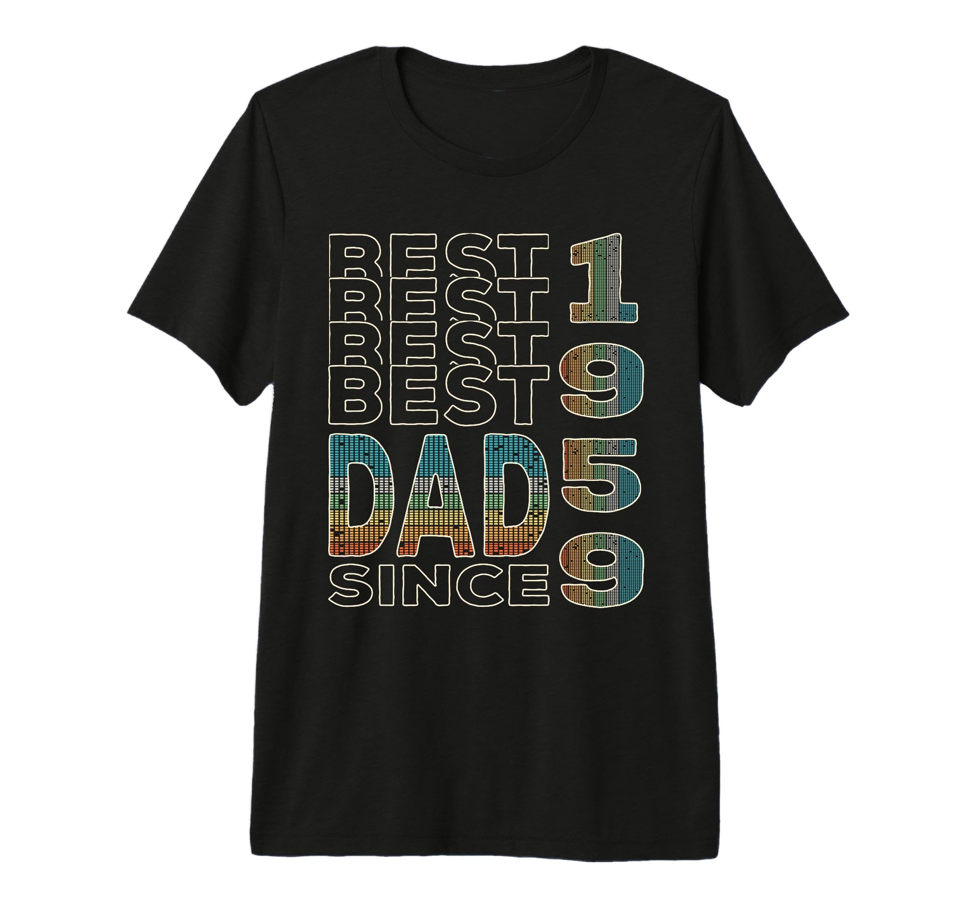Best Dad World Dad Since 1959 Fathers T-Shirt - Novelty Apparel Men Women - T-Shirt, Sweatshirt, Hoodie