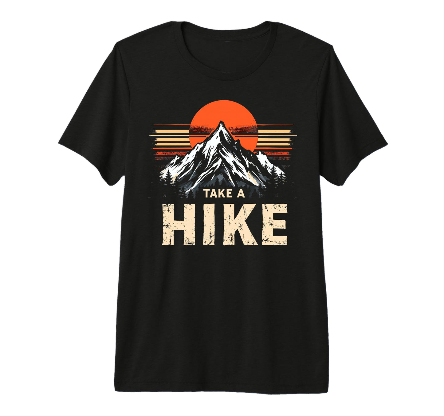Funny Mountain Hiking Take Hike T-Shirt - Unique Graphic Unisex - T-Shirt, Sweatshirt, Hoodie