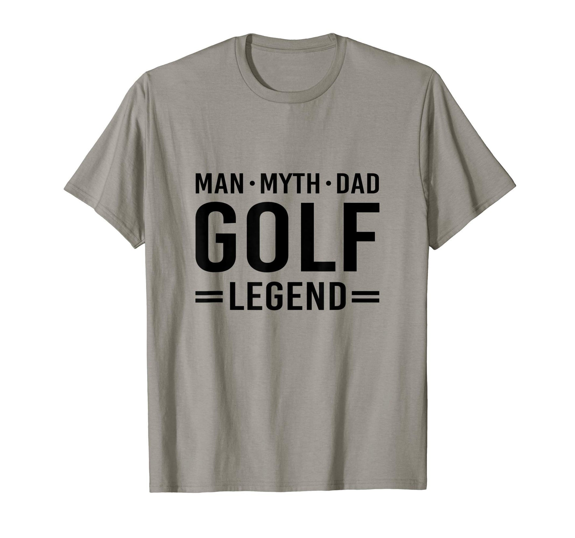 Myth Legend Dad Golf T-Shirt - Graphic Print Unisex - T-Shirt, Sweatshirt, Hoodie