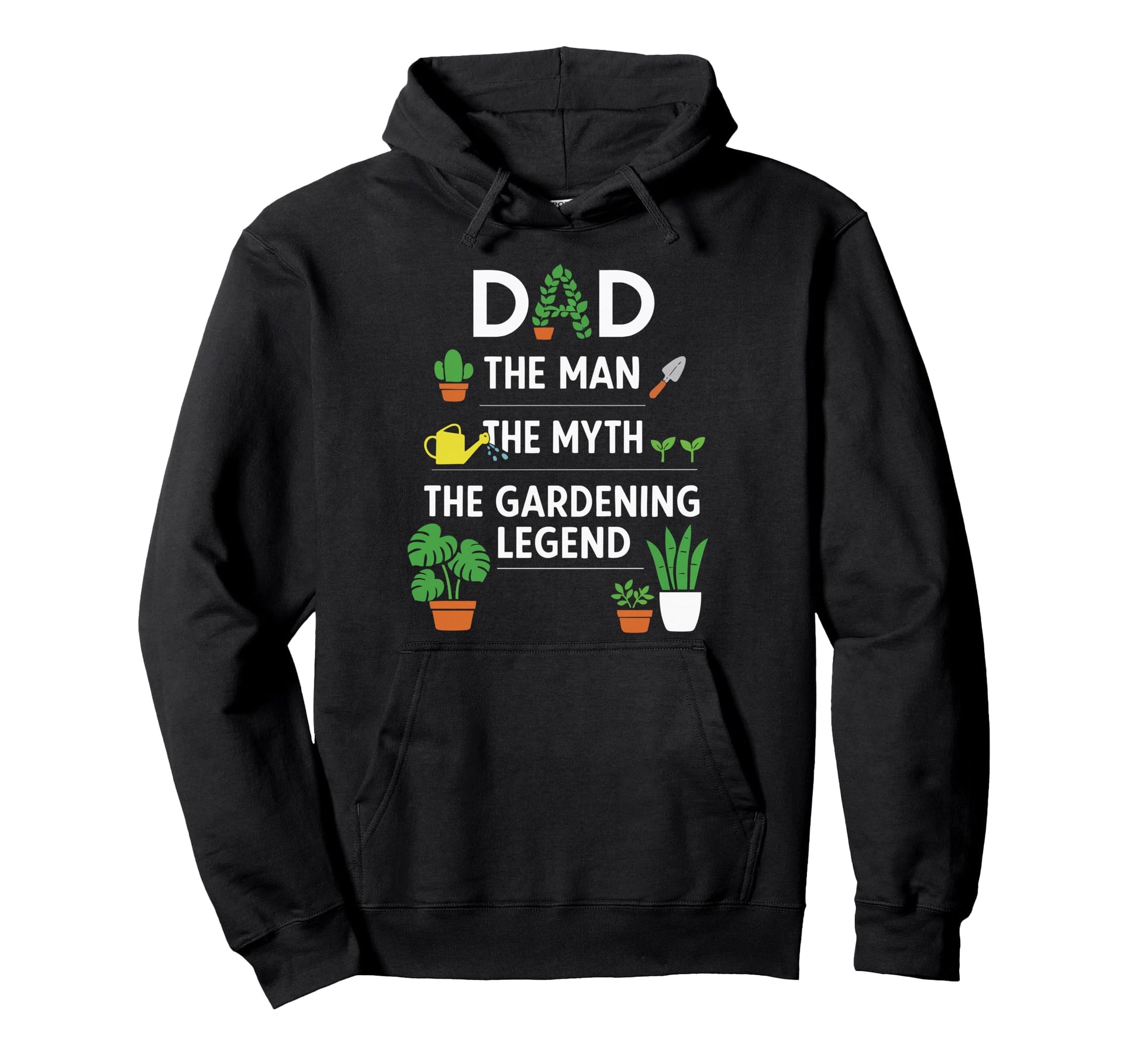 Plant Lover Gardening Dad Dad Myth Gardening Hoodie - Trendy Graphic Unisex - T-Shirt, Sweatshirt, Hoodie
