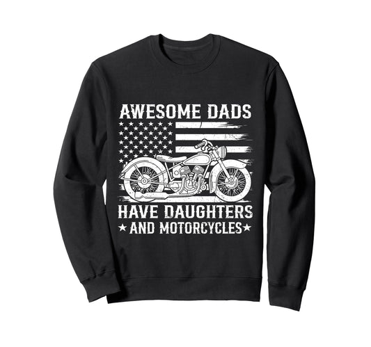 Awesome Dads Have Daughters And Sweatshirt - Trendy Graphic for Adults - T-Shirt, Sweatshirt, Hoodie