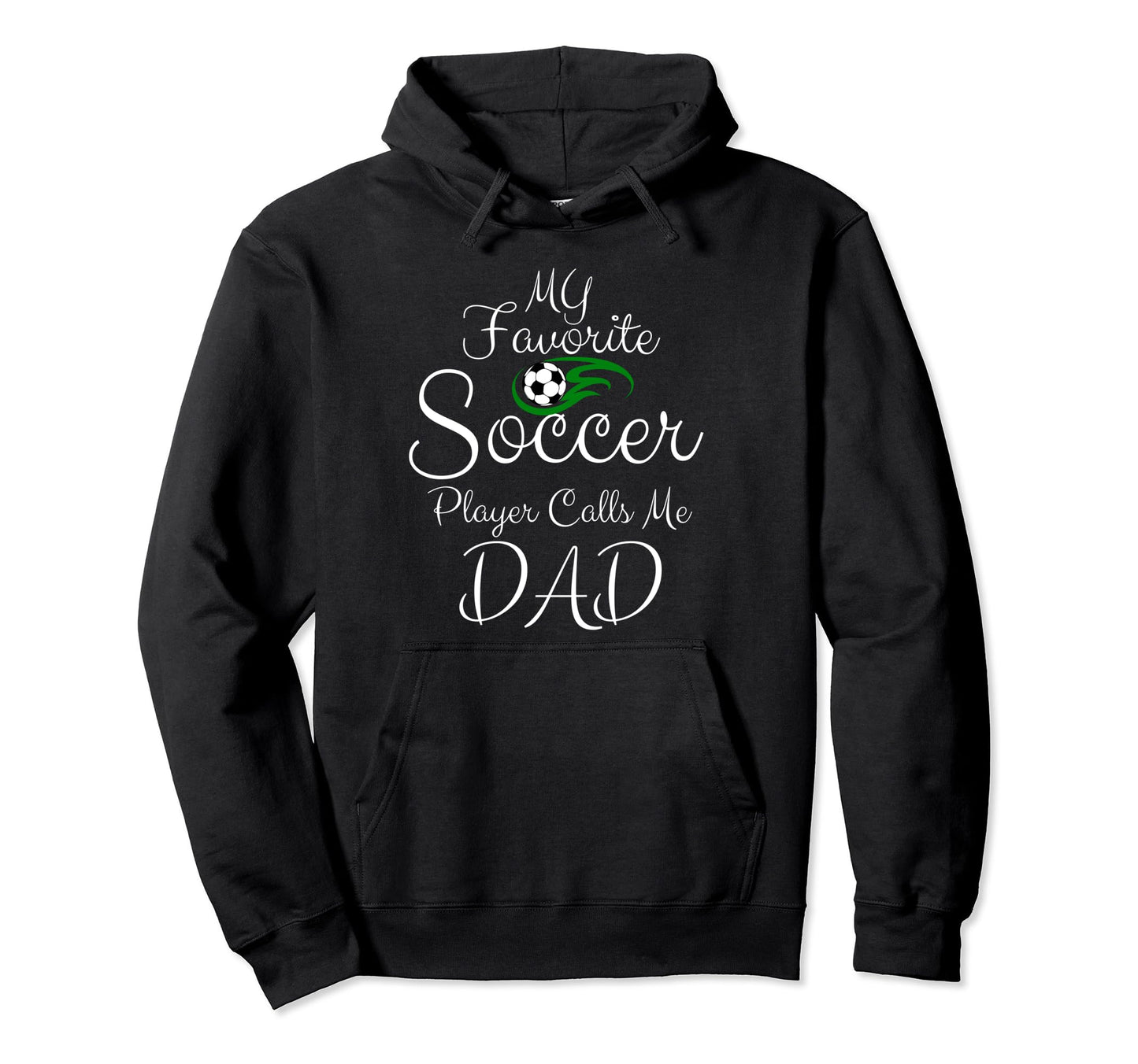 My Favorite Soccer Player Calls Me Hoodie - Aesthetic Graphic Men Women - T-Shirt, Sweatshirt, Hoodie